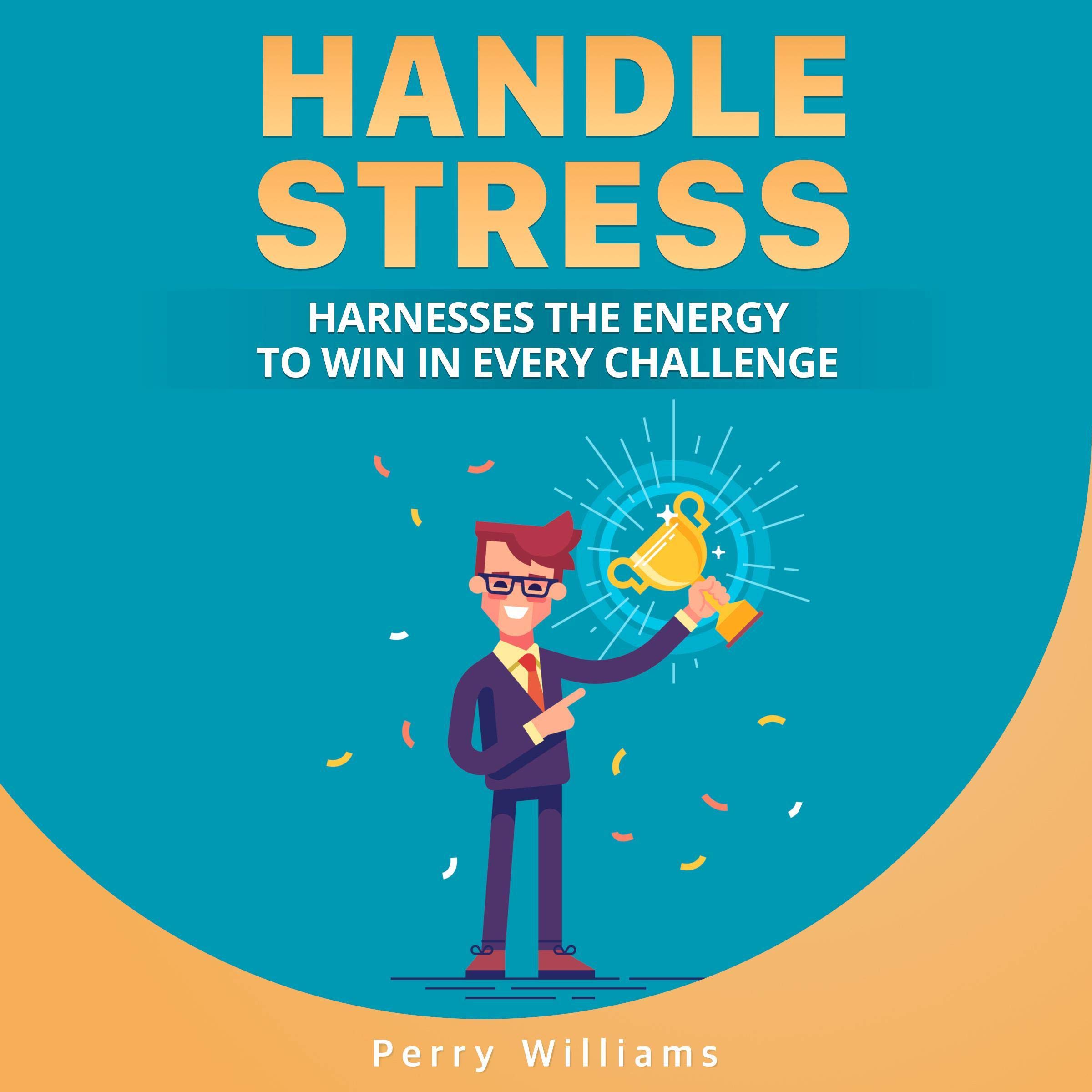Handle Stress