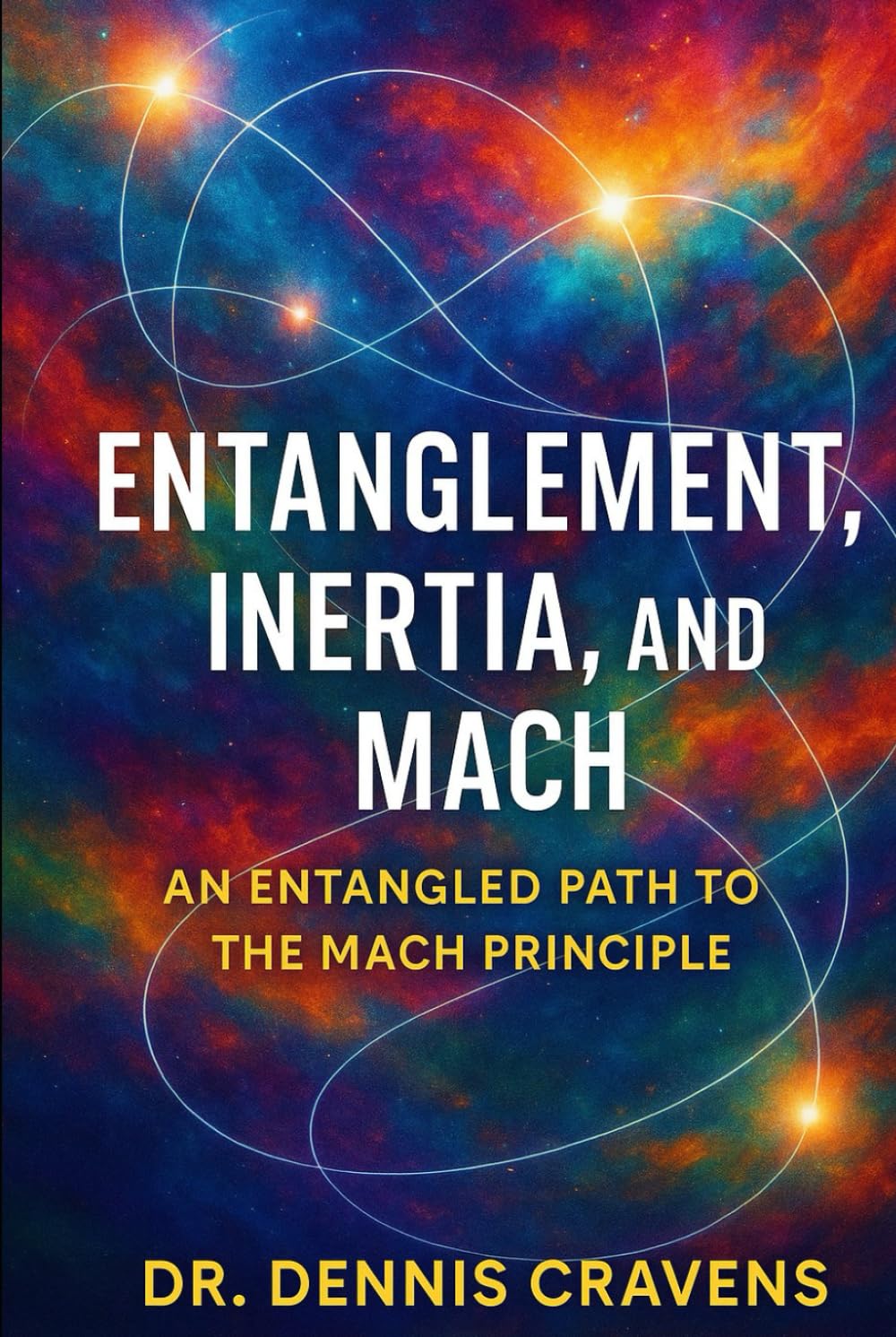 Entanglement, Inertia, and Mach: An Entangled Path to the Mach Principle