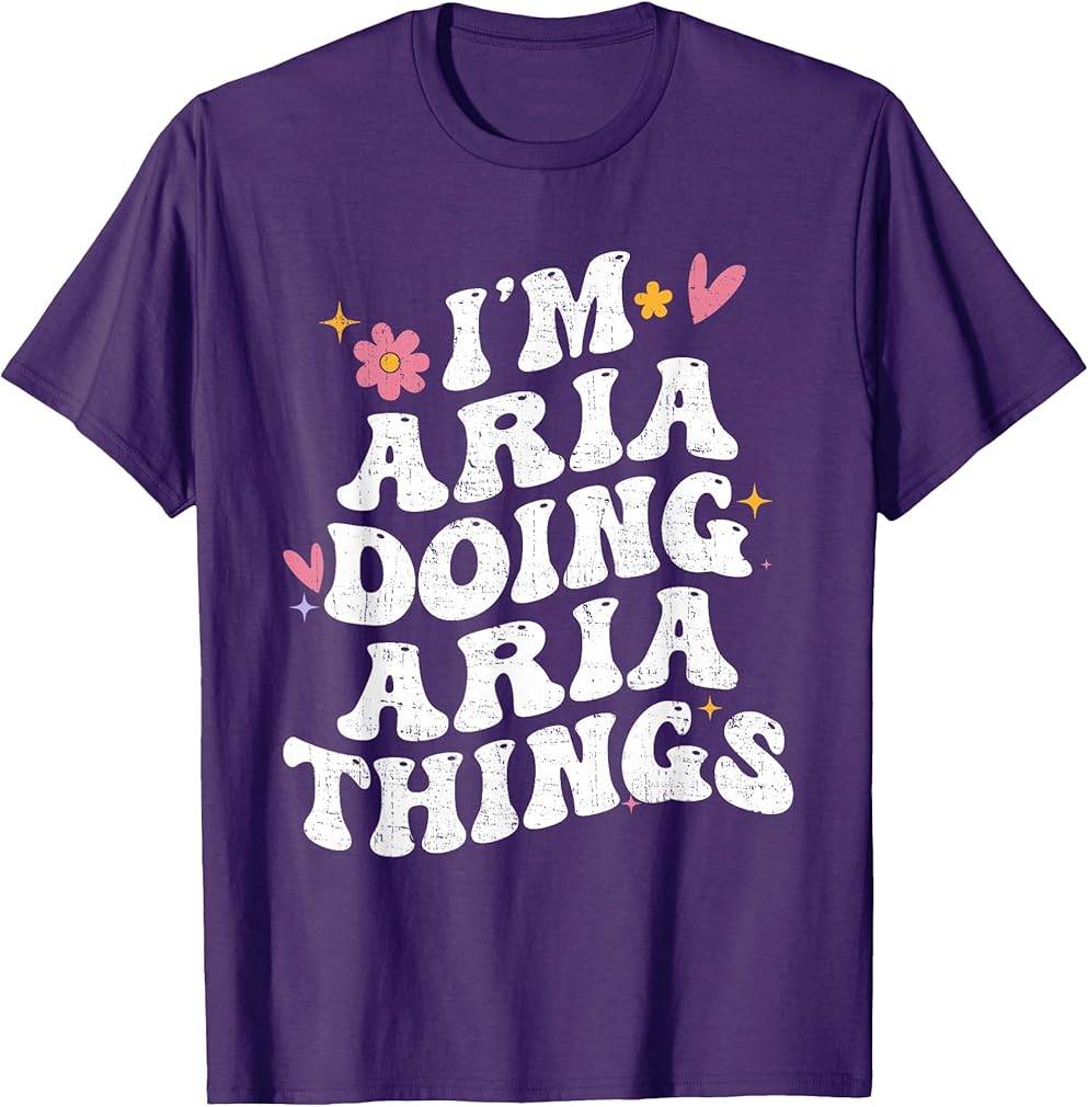 I'm Aria Doing Aria Things Retro Groovy Personalized T-Shirt