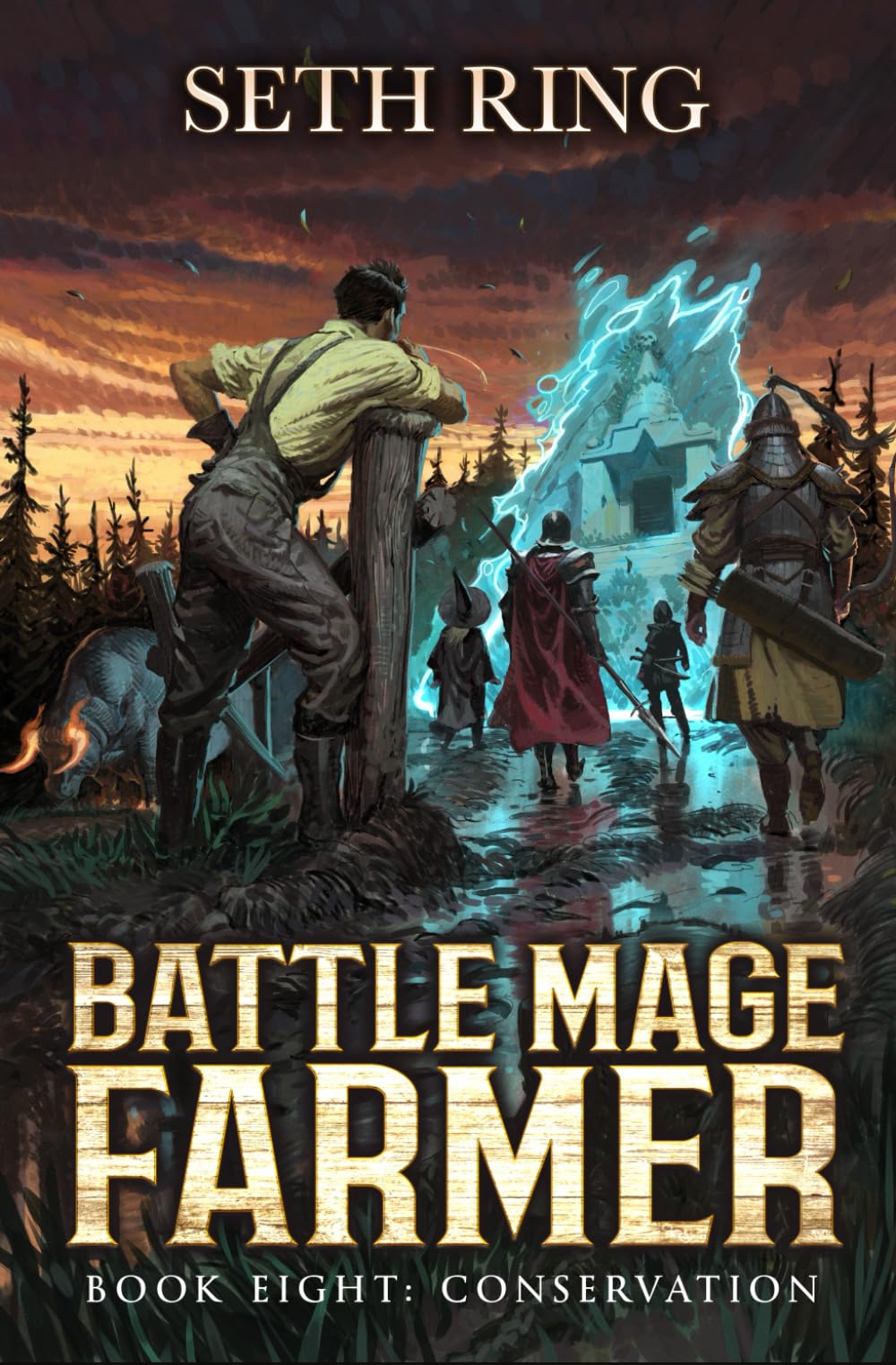Conservation: A Fantasy LitRPG Adventure (Battle Mage Farmer)