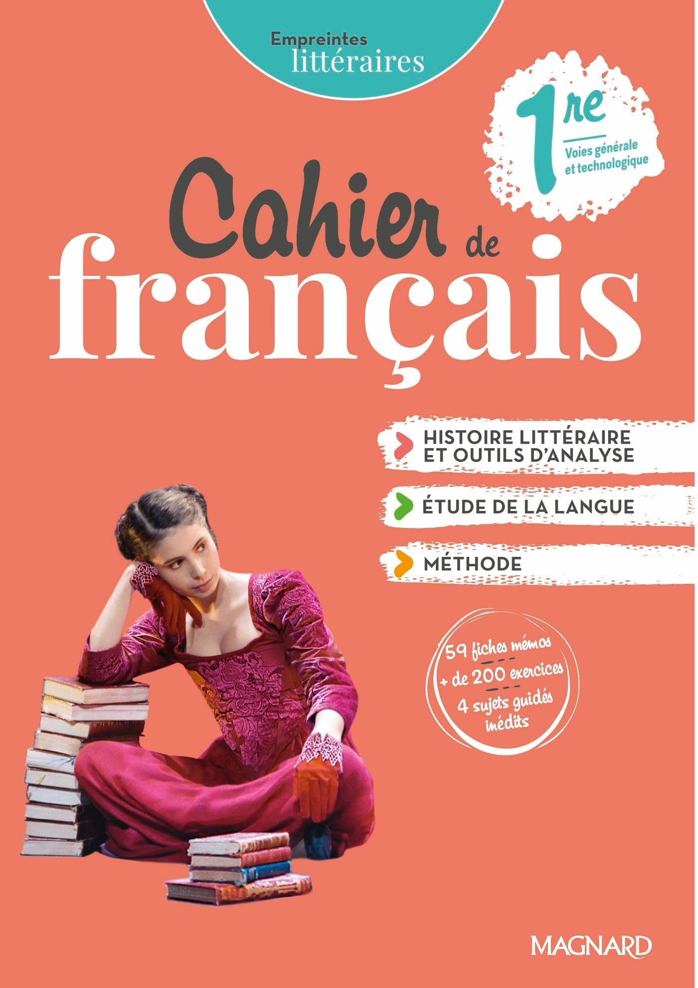 Empreintes littéraires Français 1re (2021) - Cahier consommable – Élève: Cahier de français