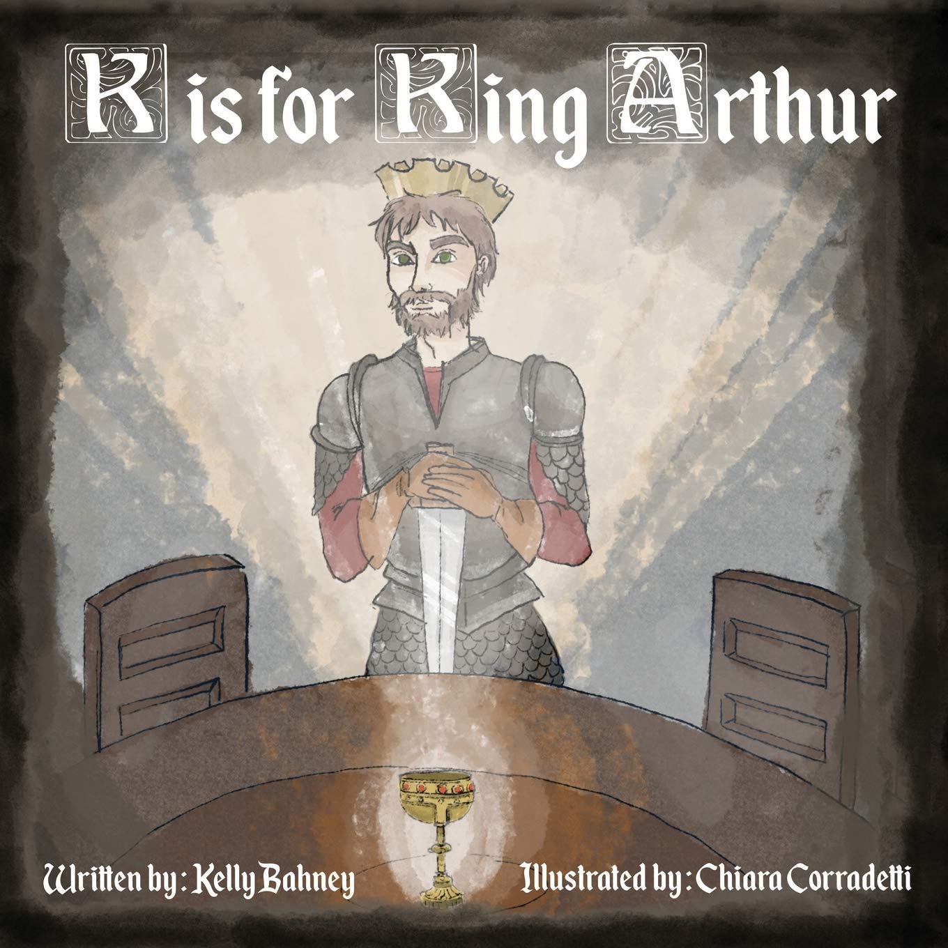 K is for King Arthur