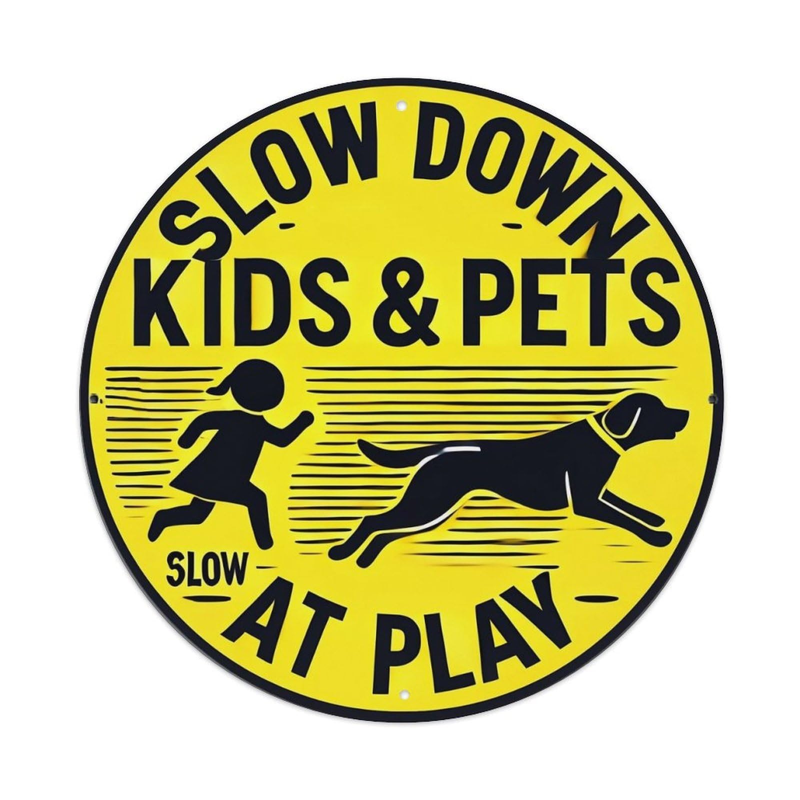 Slow Down Kids And Pets At Play Retro Metal Sign Round Tin Sign, Vintage Decor Art Poster for Bar, Home, Man Cave, Kitchen, Laundry Room Gift 8x8Inch