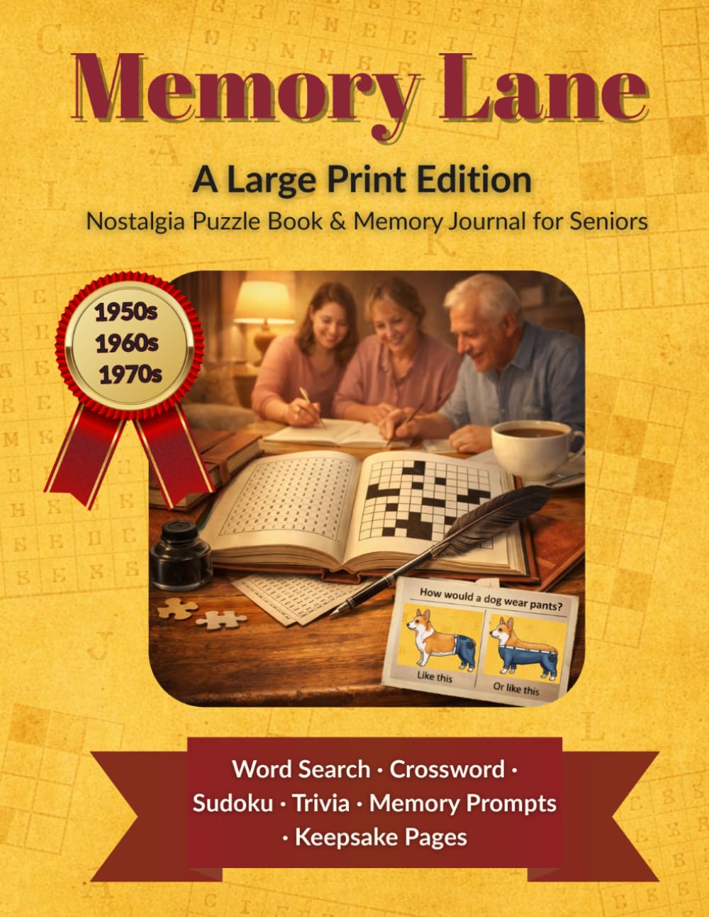 Memory Lane: A Large Print Nostalgia Puzzle Book & Memory Journal for Seniors: Relive the 1950s, 1960s & 1970s with Word Search, Crossword, Sudoku, Trivia & Keepsake Pages to Record Your Life Story
