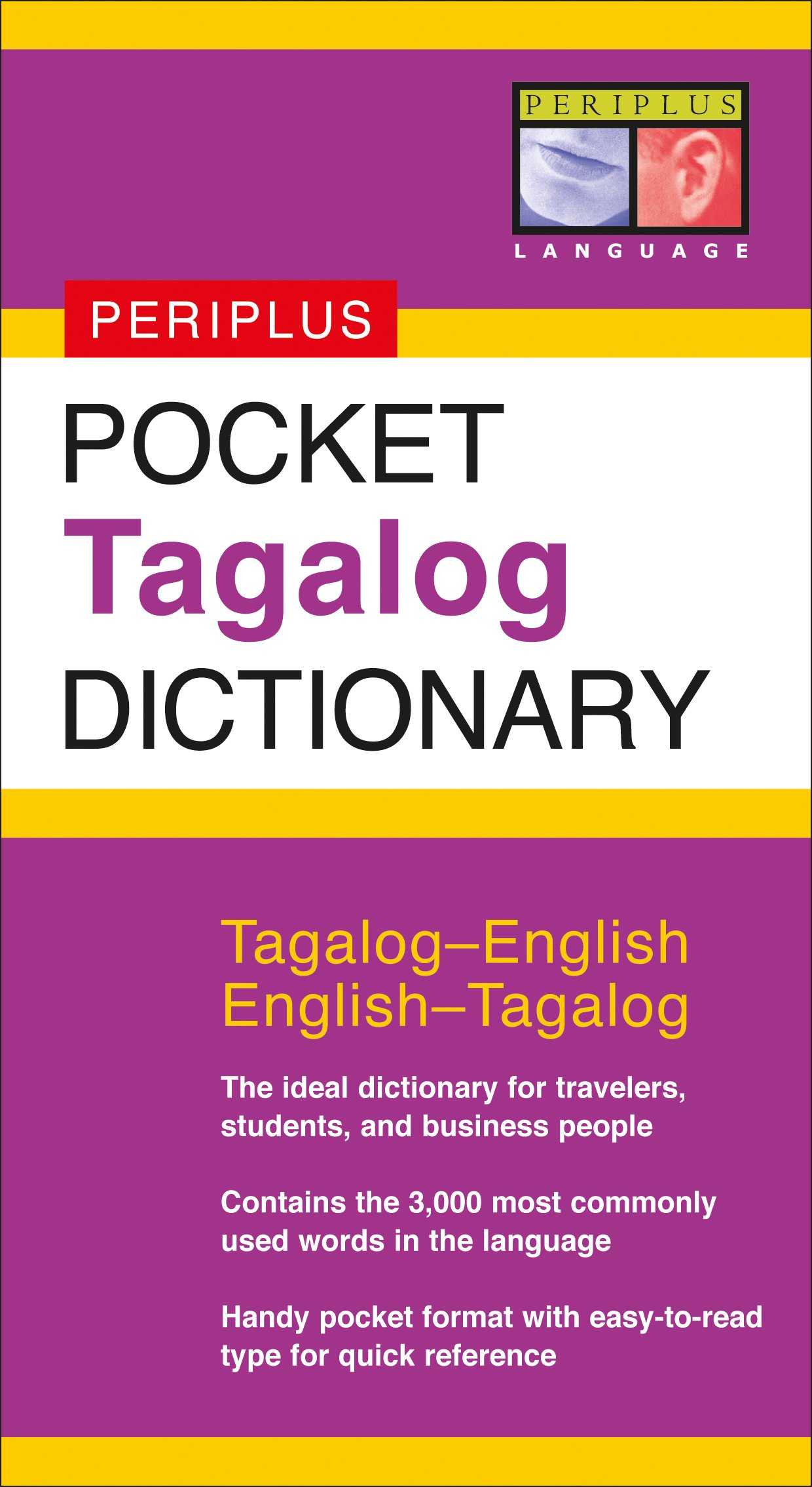 Pocket Tagalog Dictionary: Tagalog-english/english-tagalog (Periplus Pocket Dictionaries) Paperback – August 15, 2005