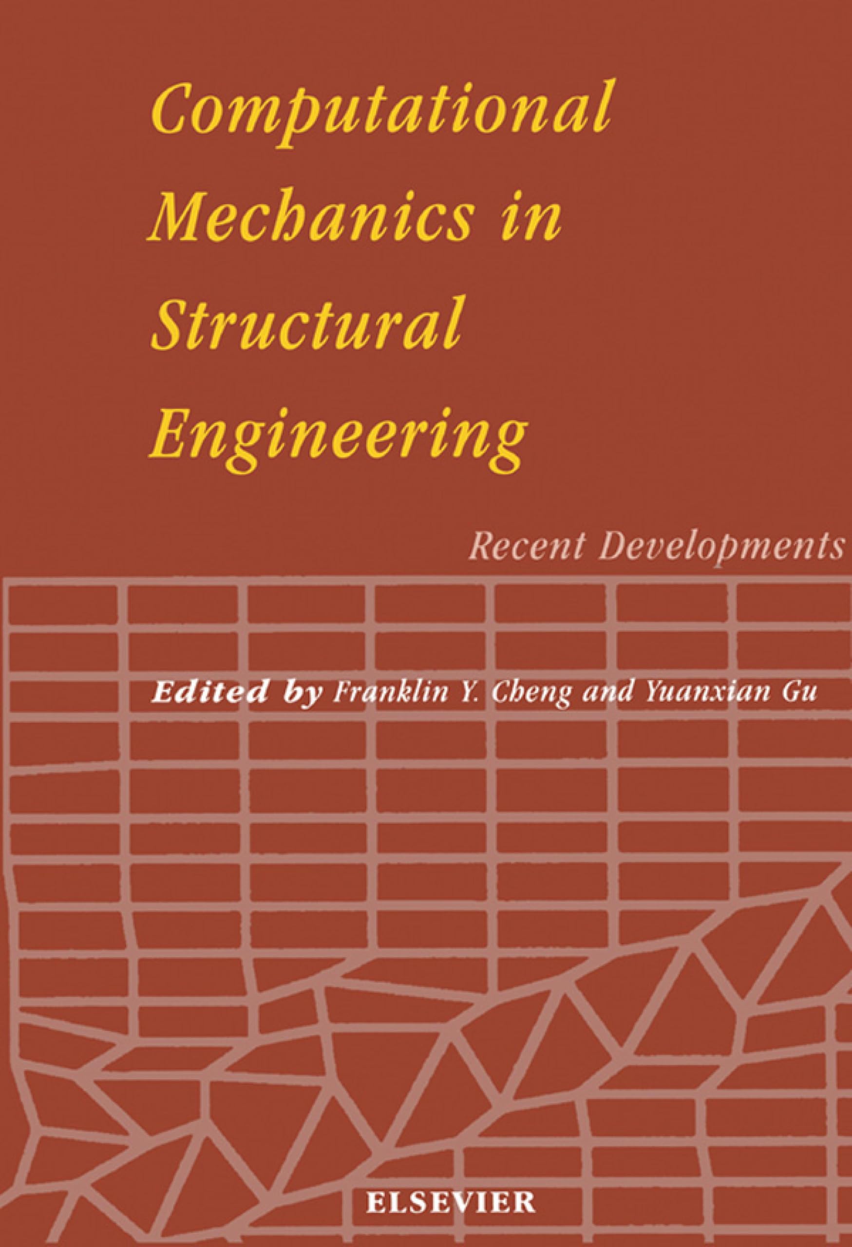 Computational Mechanics in Structural Engineering pour maîtriser les calculs de structure