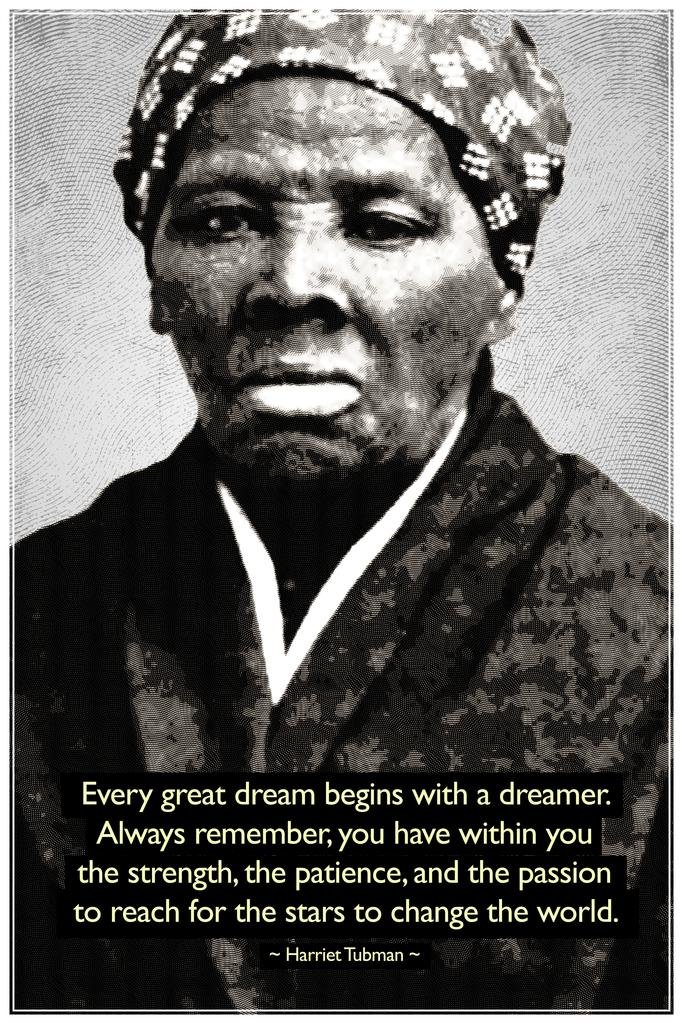 Laminated Harriet Tubman Change The World Quote Face Photo Motivational Inspirational History Inspire Quotation Gratitude Positivity Support Motivate Good Vibe Poster Dry Erase Wall Art 12x18