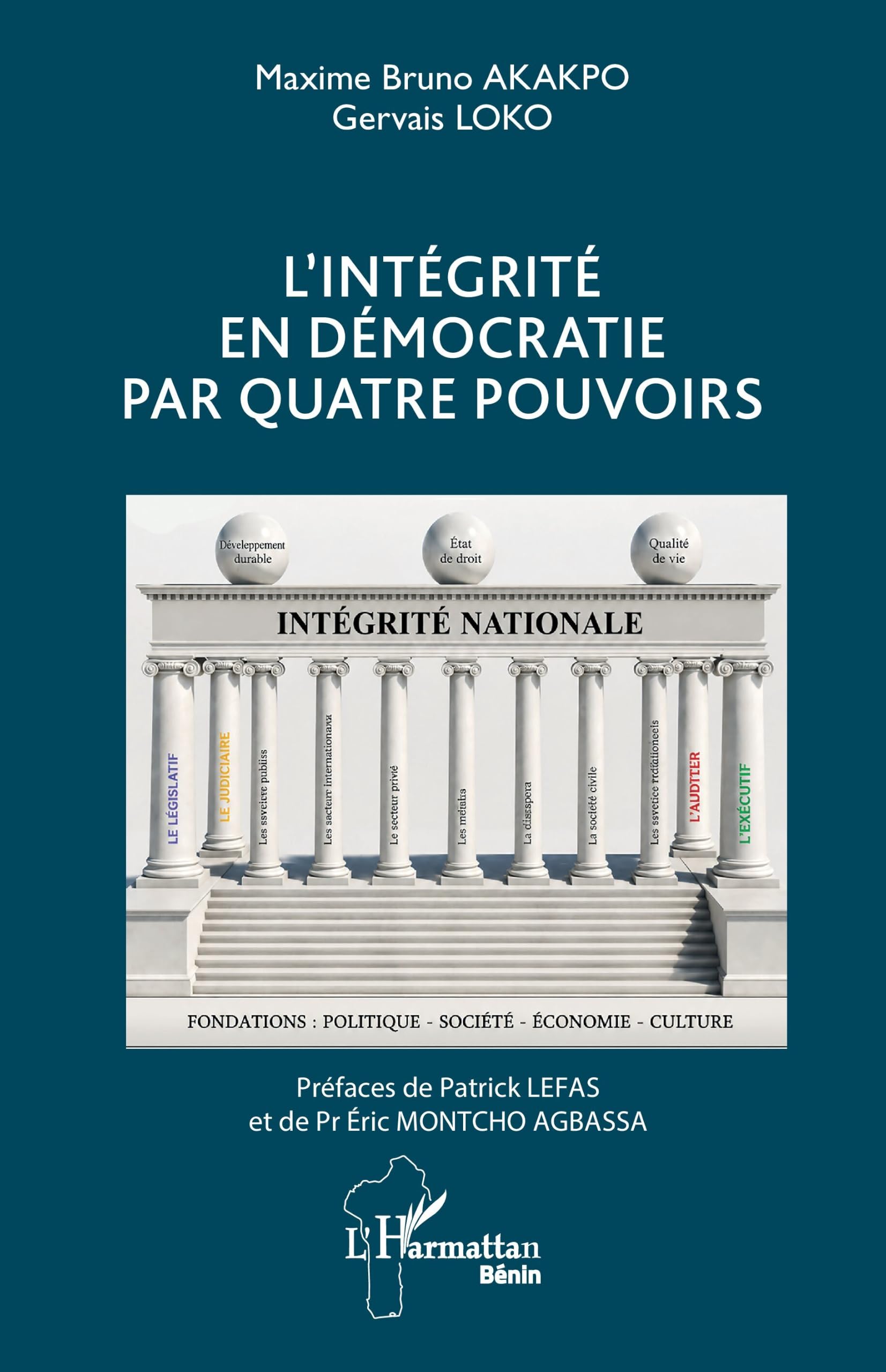 L'intégrité en démocratie par quatre pouvoirs (Harmattan Bénin)