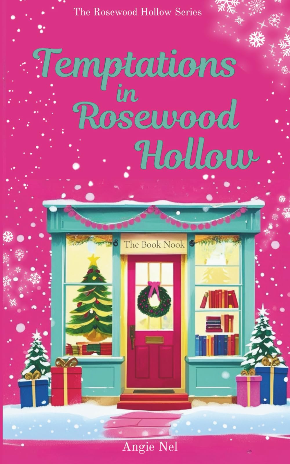 Temptations in Rosewood Hollow: Book 3 of the Rosewood Hollow Series. A spicy small-town romance with heart, heat, and healing.