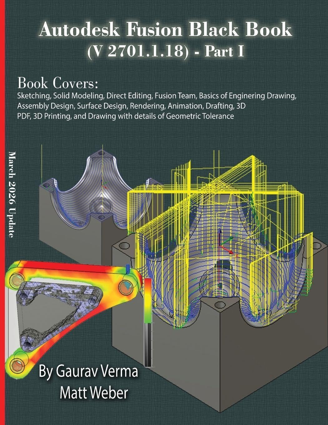 Autodesk Fusion Black Book (V 2701.1.18) Part I: March 2026 Update