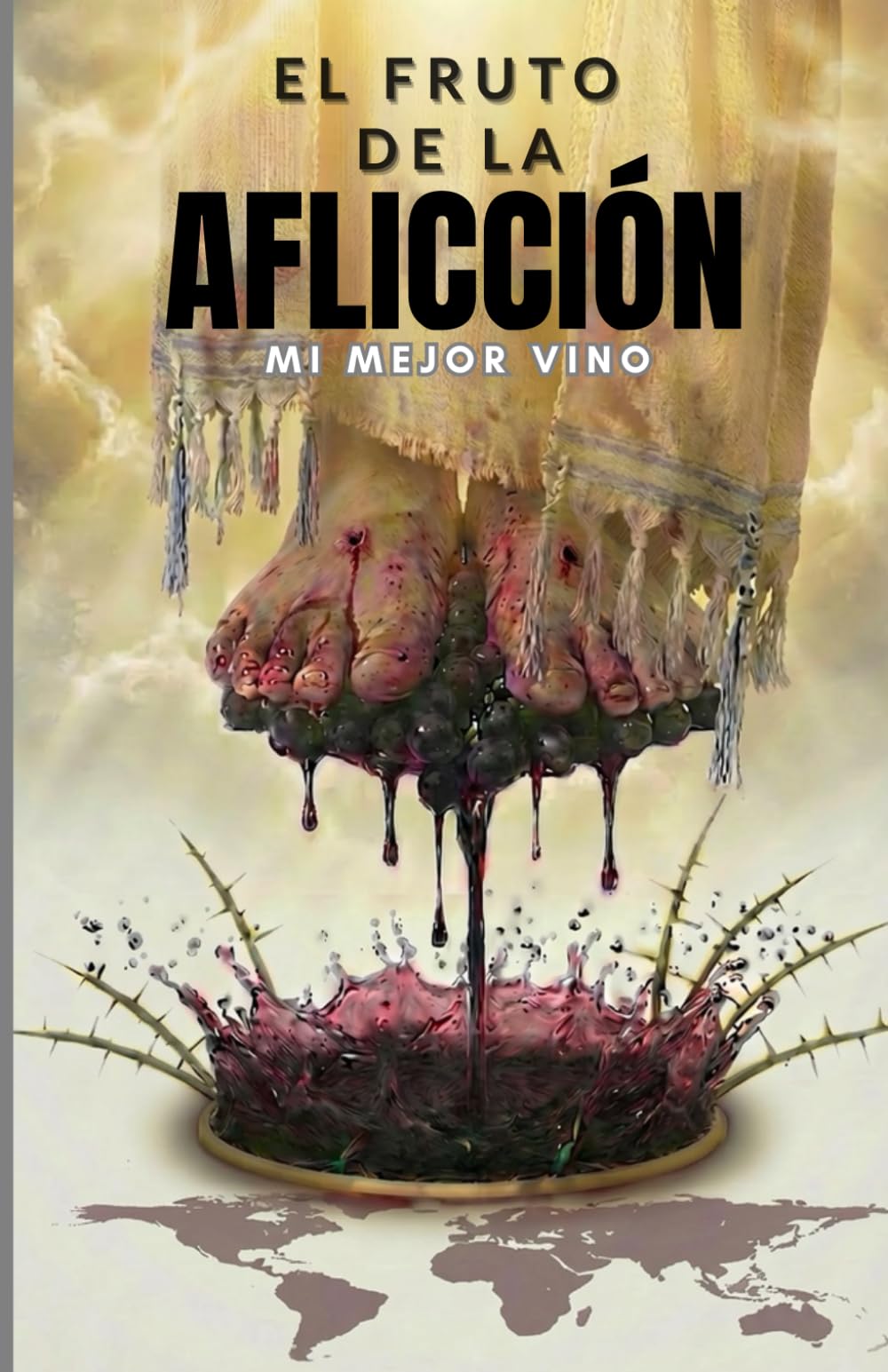 El Fruto de la Afliccion "Mi Mejor Vino": Es una invitación a entrar en el secreto de la paz personal cuando perdona lo que no puedes olvidar y eliges descansar aunque haya gigantes.