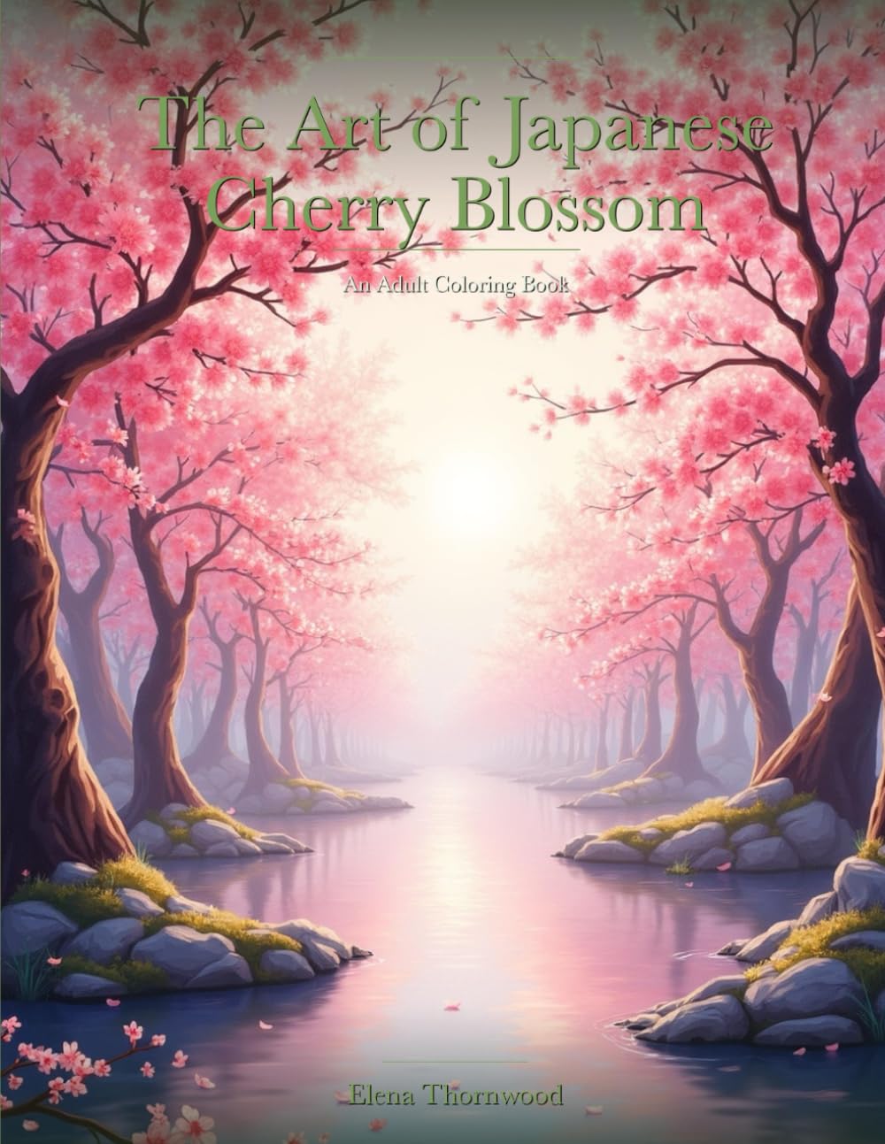 The Art of Japanese Cherry Blossom: An Adult Coloring Book