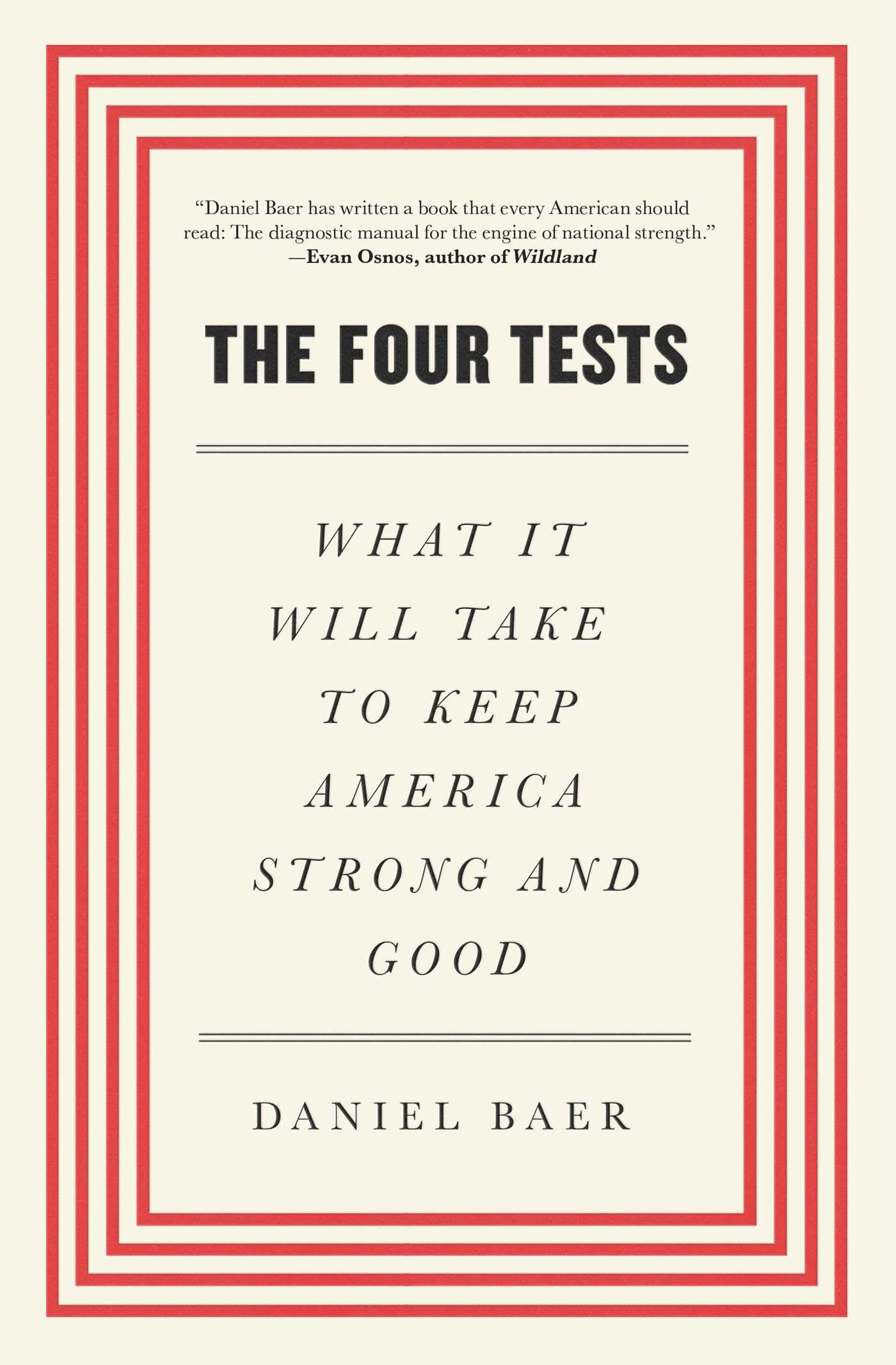Buy The Four Tests: What It Will Take to Keep America Strong and Good — BookShops.in