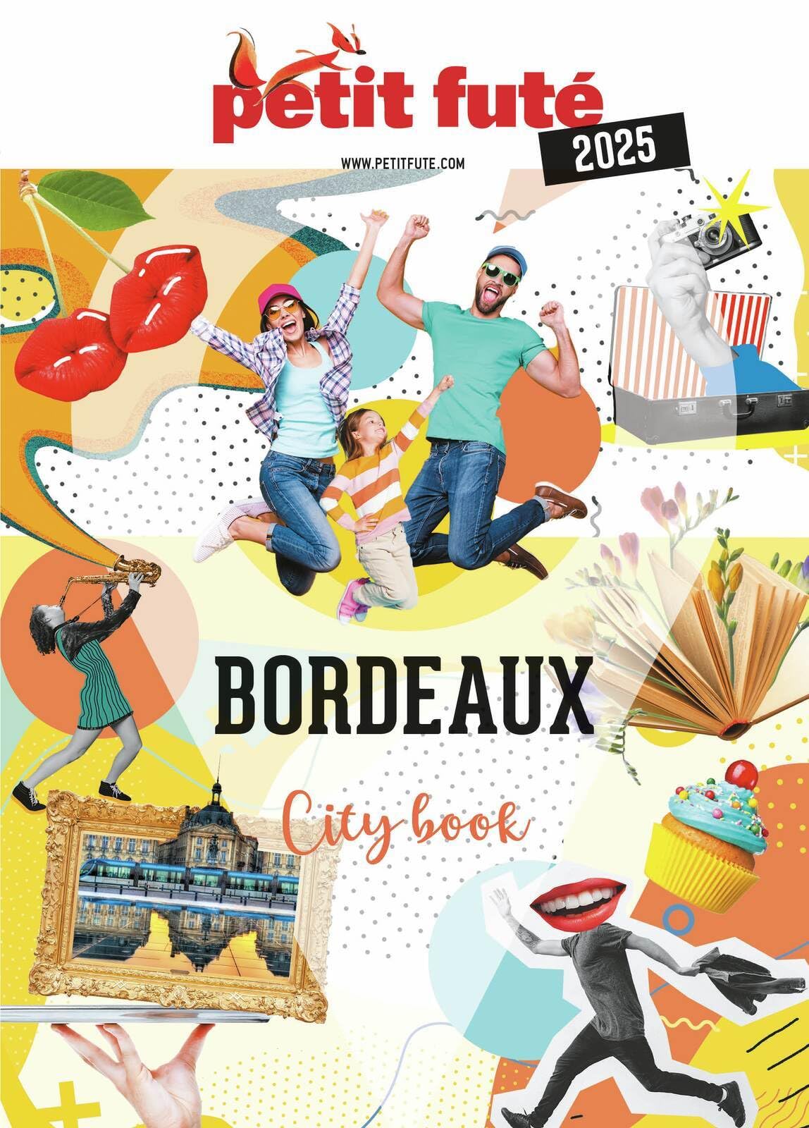 Guide Bordeaux 2025 Petit Futé (2025)