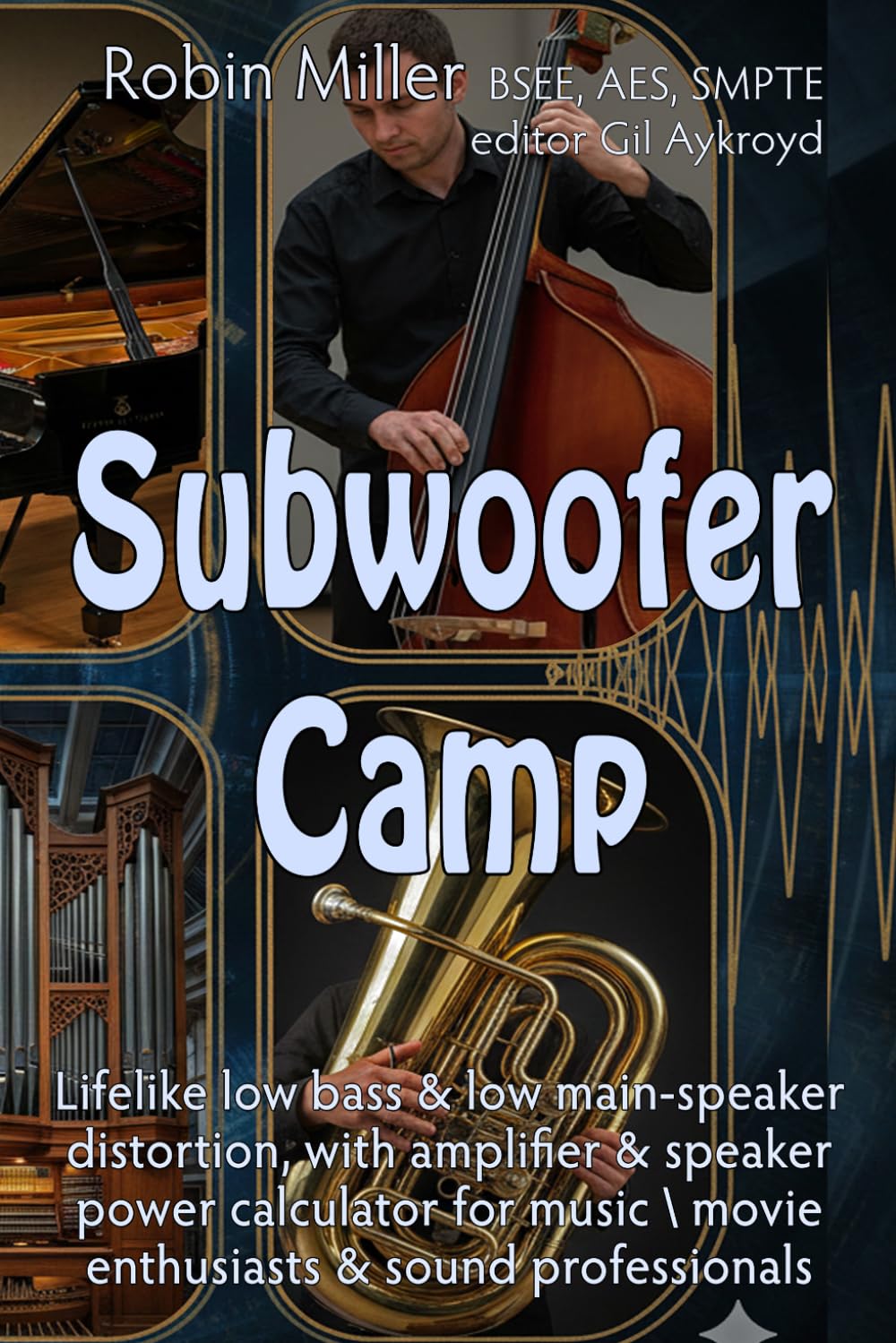 Subwoofer Camp: Better Sound for your Music & Movies