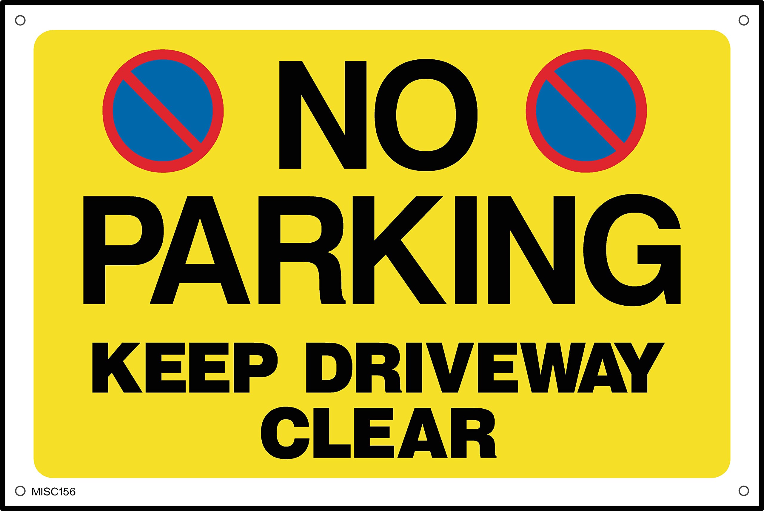 No Parking Keep Driveway Clear Sign - 600mm x 400mm - 1.2mm Rigid Plastic Drilled Sign (MISC156)