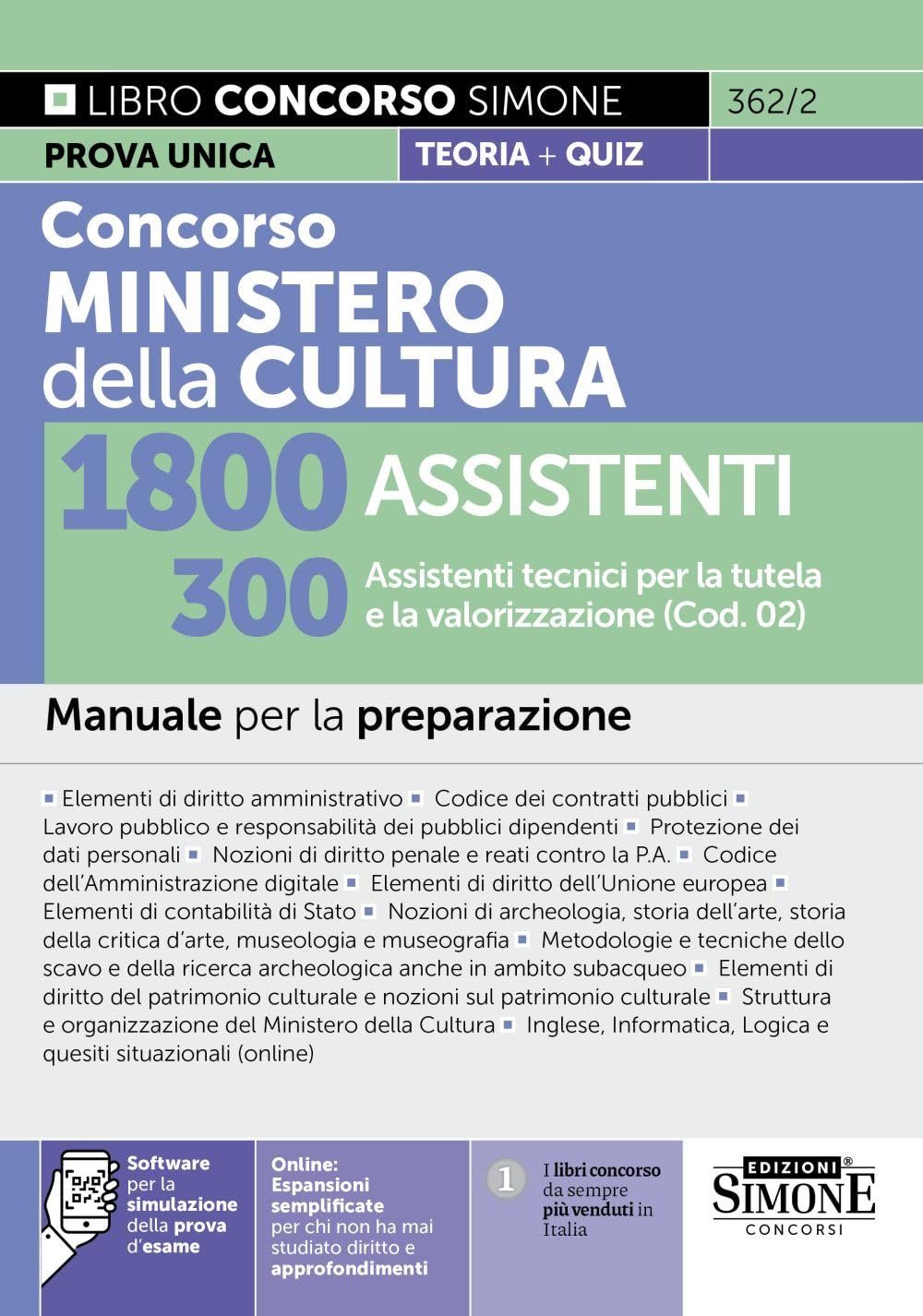 Concorso Ministero della Cultura - 1800 Assistenti - 300 Assistenti tecnici per la tutela e la valorizzazione (Cod. 02) - Manuale per la preparazione