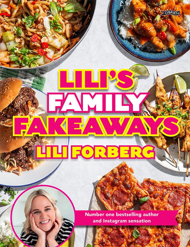 Lilis Family Fakeaways by Lili Forberg HARDBACK 9781788496070