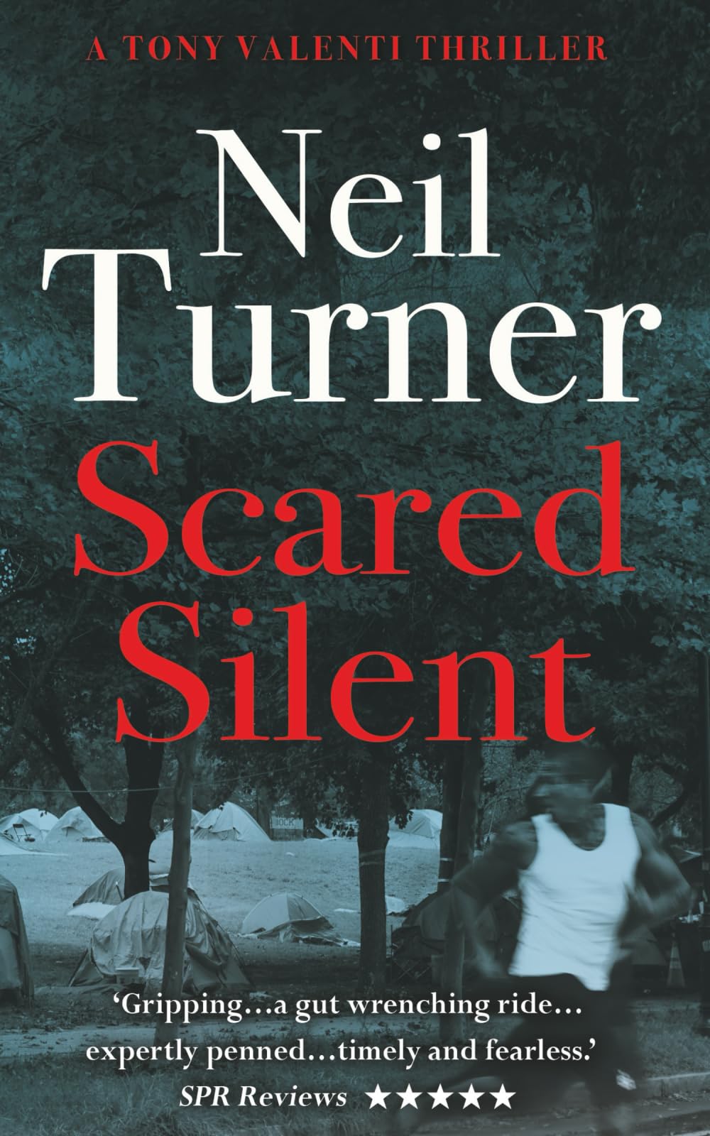Scared Silent (The Tony Valenti Thrillers)