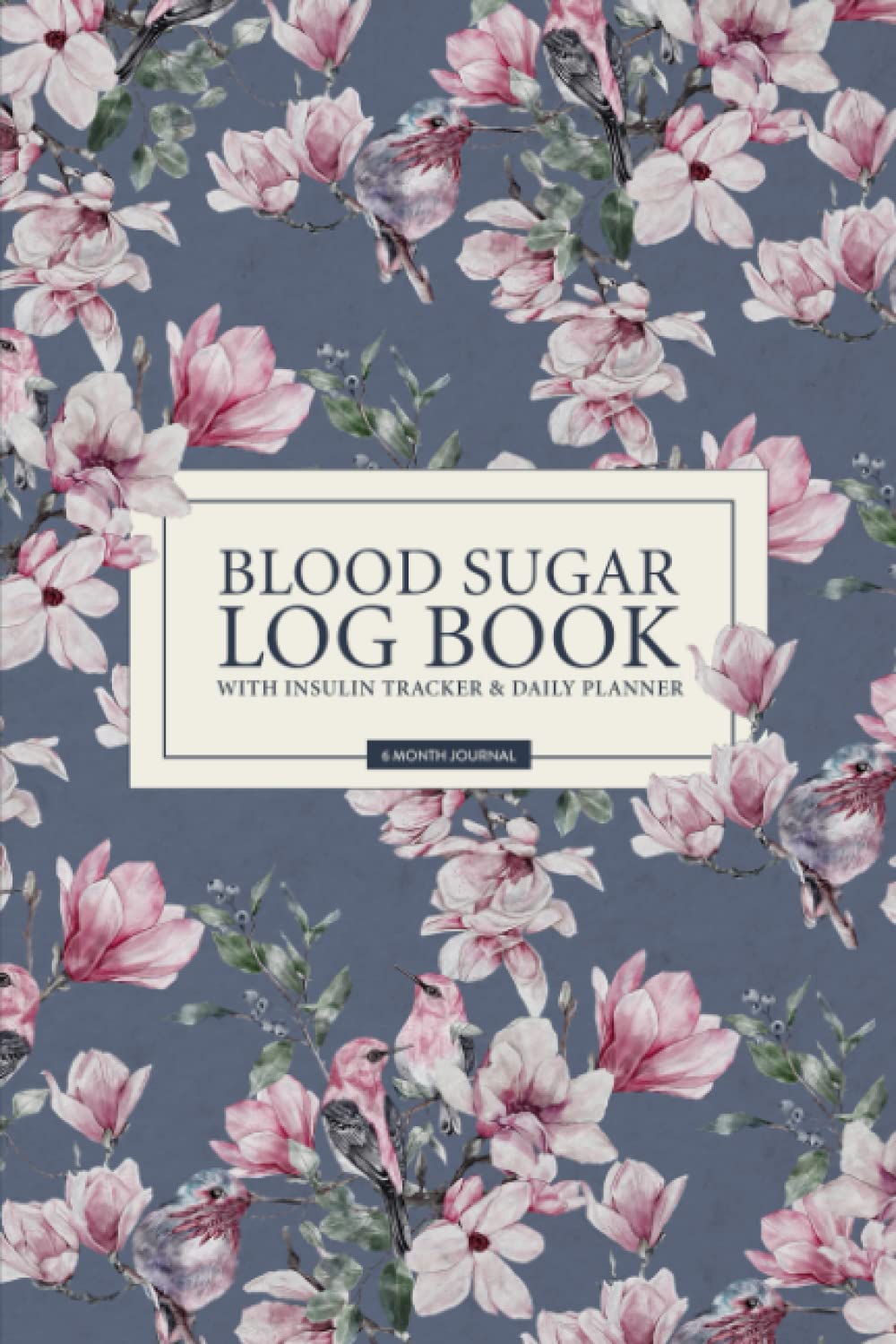 Blood Sugar Log Book for Diabetics and Insulin Tracker: A Diary, Journal, Notebook, Organizer & Checklist for Women and Seniors with Daily Planner & .