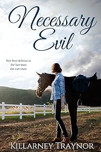 Necessary Evil