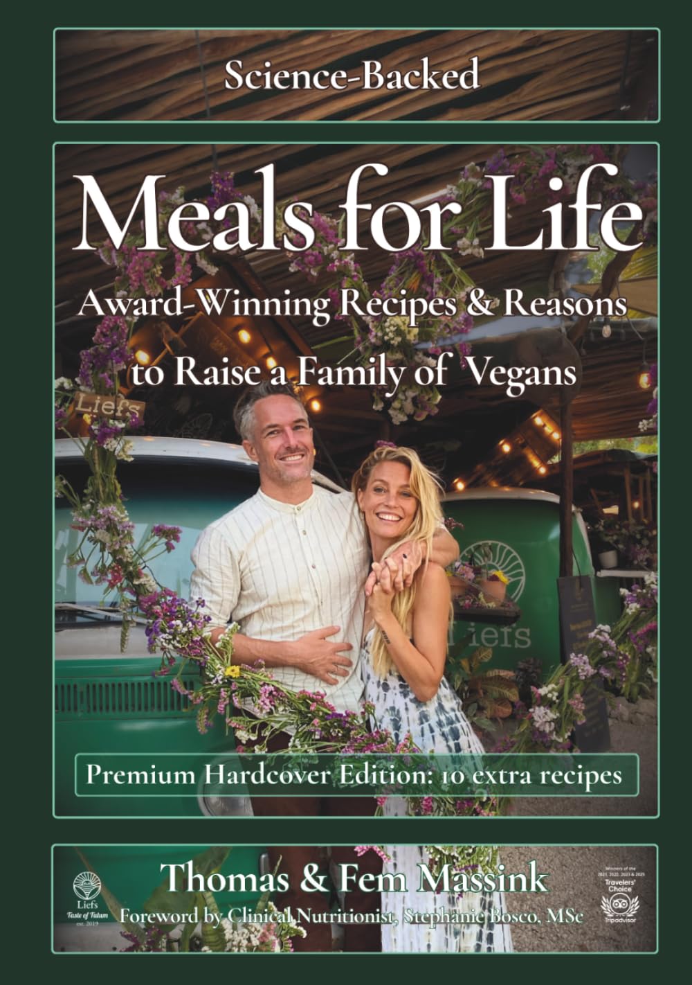 Meals for Life: Award-Winning Recipes & Reasons to Raise a Family of Vegans