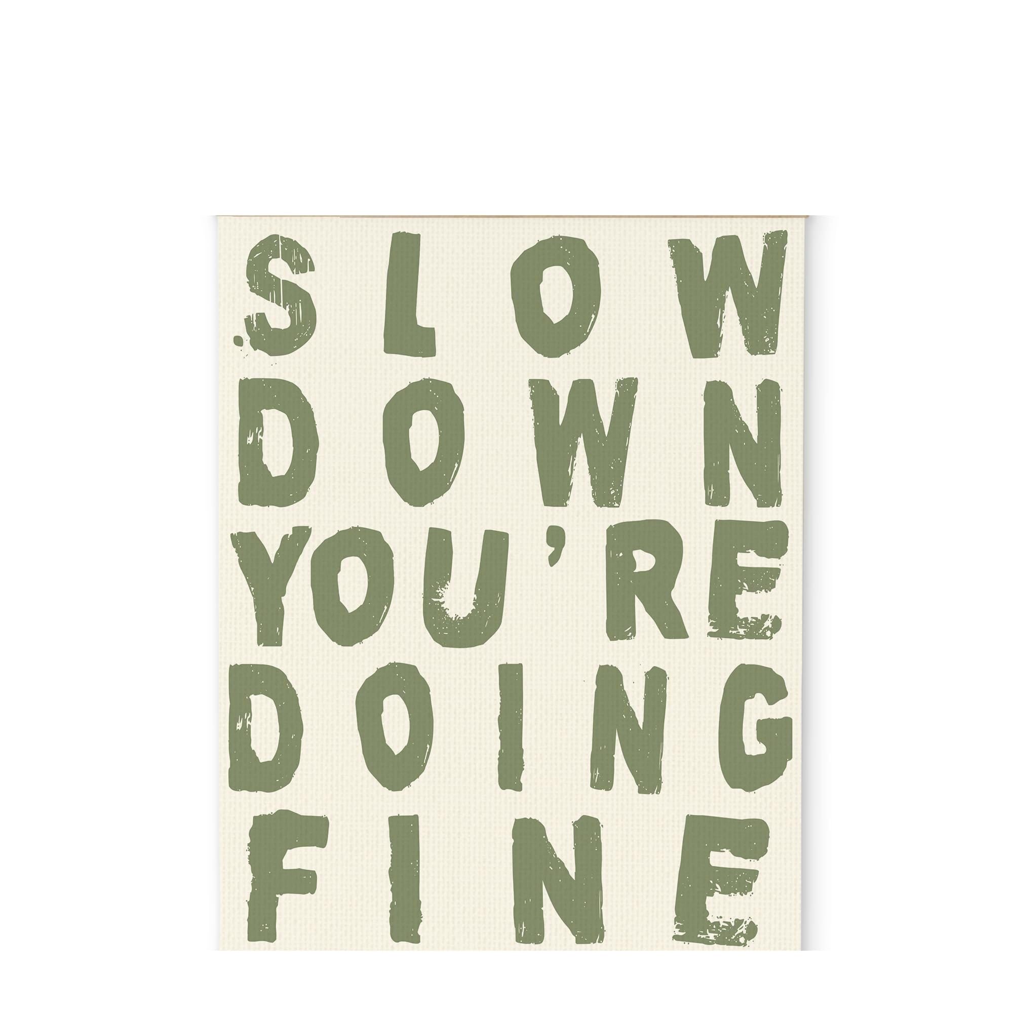 RNUMLIGH Encouraging Retro Wall-Art - Slow Down You're Doing Fine Motivational Poster for Home Decor(Framed,08x12inch(20x30cm))