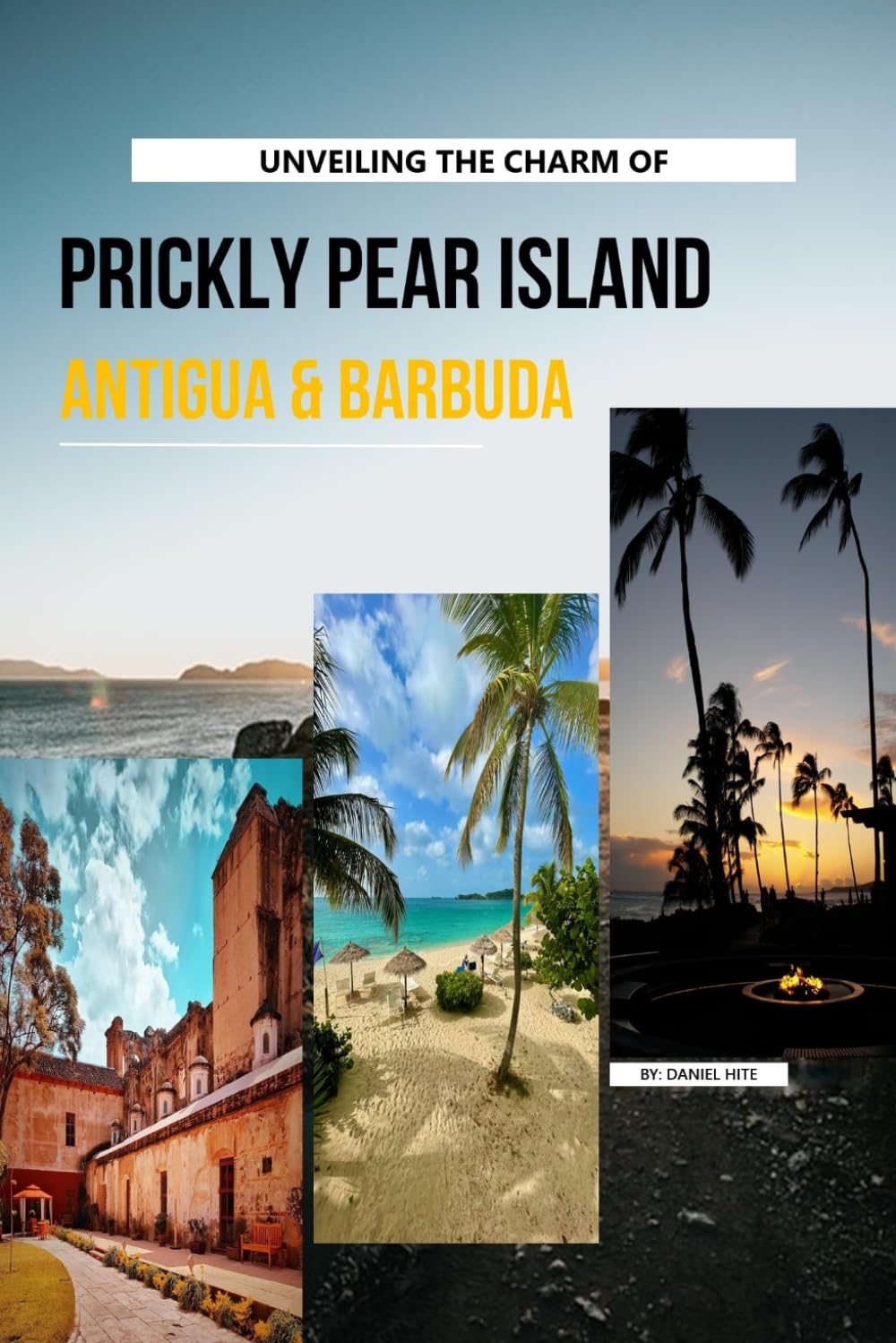 Unveiling The Charm Of Prickly Pear Island, Antigua and Barbuda