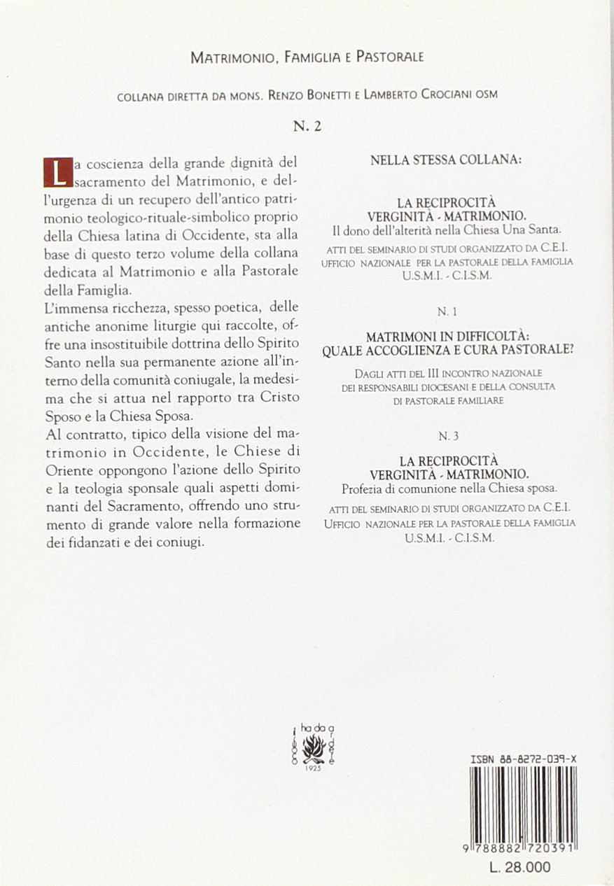 Il matrimonio. La sua celebrazione e spiritualità nelle Chiese di Oriente
