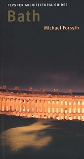 Pevsner Architectural Guides Bath