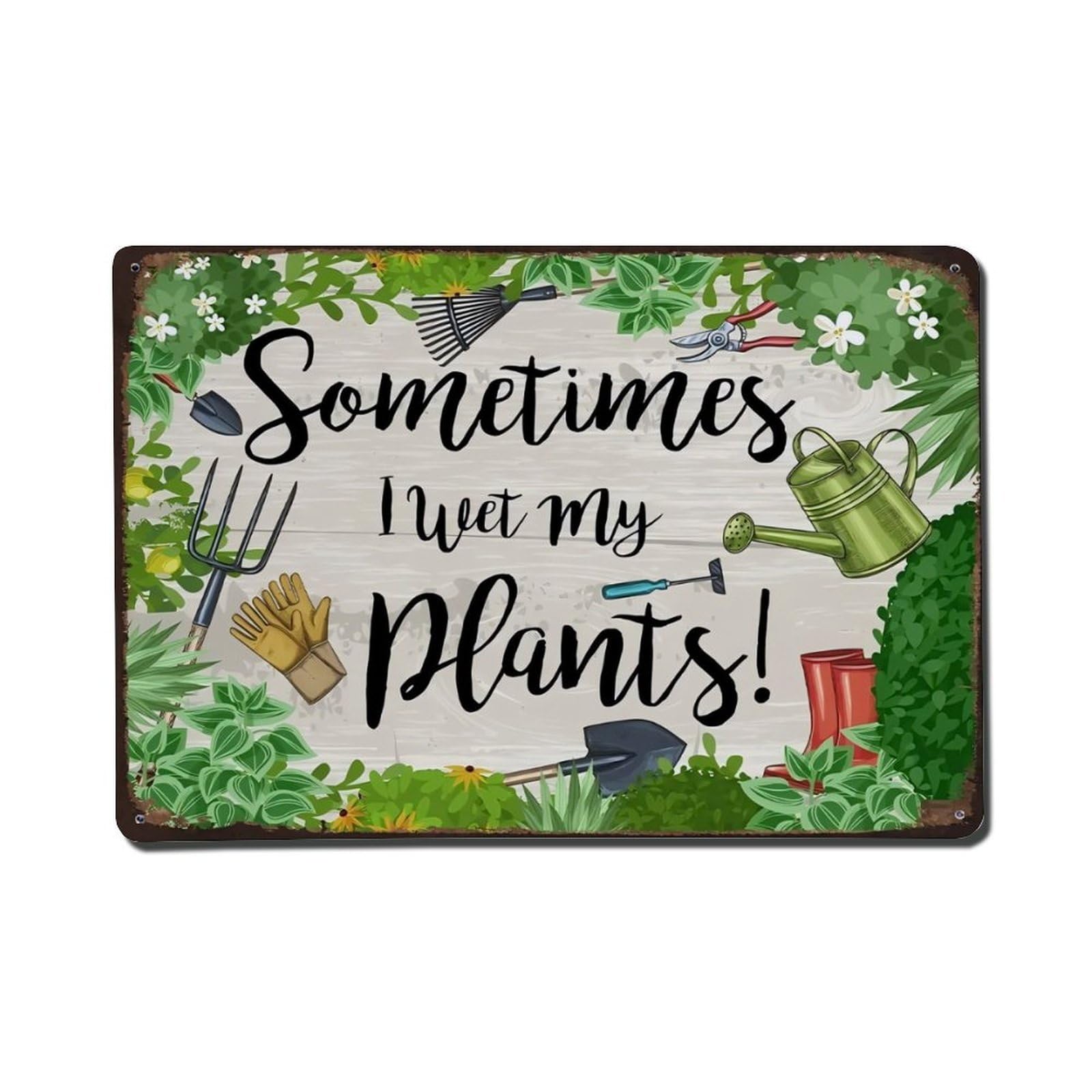 Funny Gardening Tools Plants Quote Garden Wall Sign Vintage Aluminium Metal Sign, Retro Wall Decor for Home, Bar, Garage & Farmhouse 20x30cm