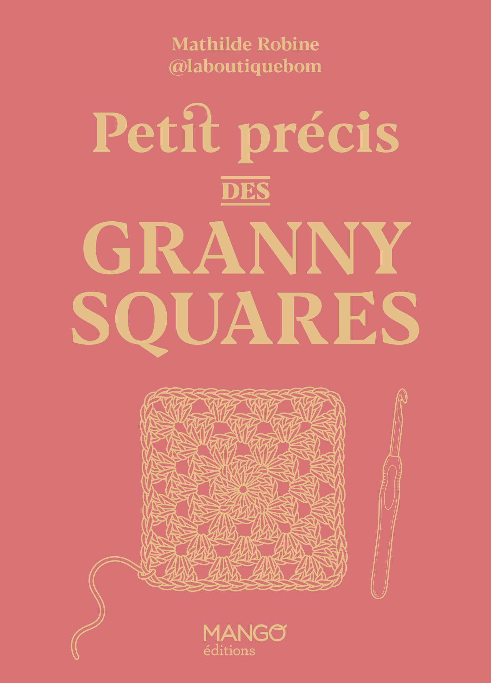Petit précis des granny squares