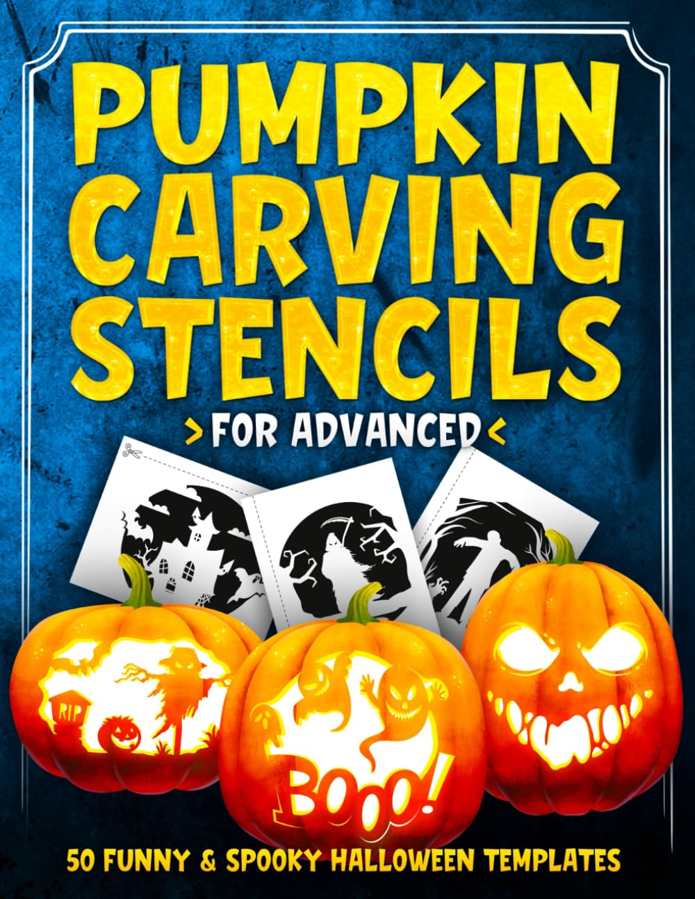 pumpkin-carving-stencils-for-advanced-50-funny-spooky-halloween-templates-for-carving-pumpkins-decorating-and-painting-crafts-template-patterns-for-funny-and-scary-halloween-decor-jackblood-gobble-9798842184804-amazon-com-books