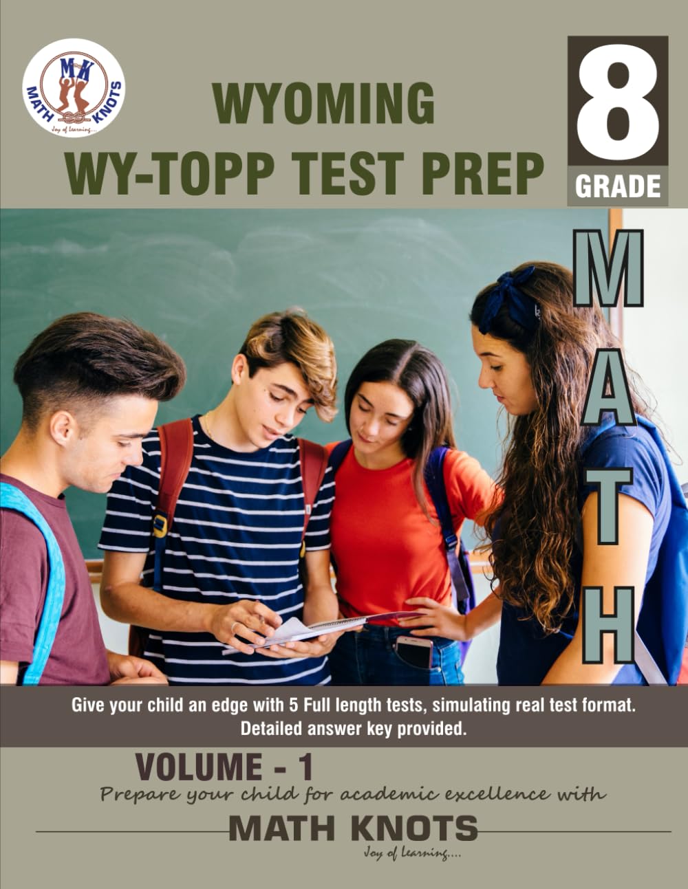 WYOMING State (WY-TOPP), 8th Grade MATH Practice Tests ,Volume 1