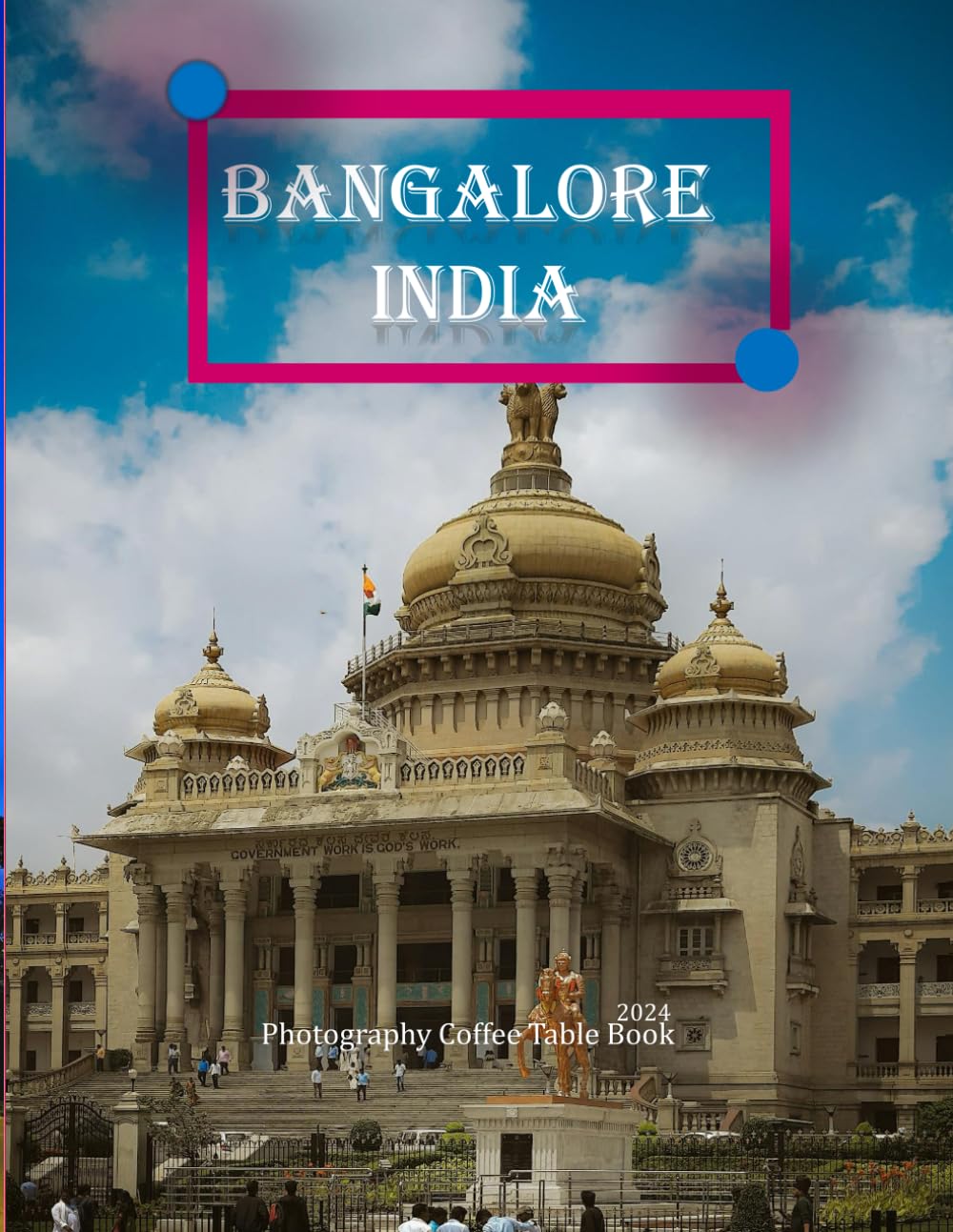 BANGALORE INDIA: The Garden City of India