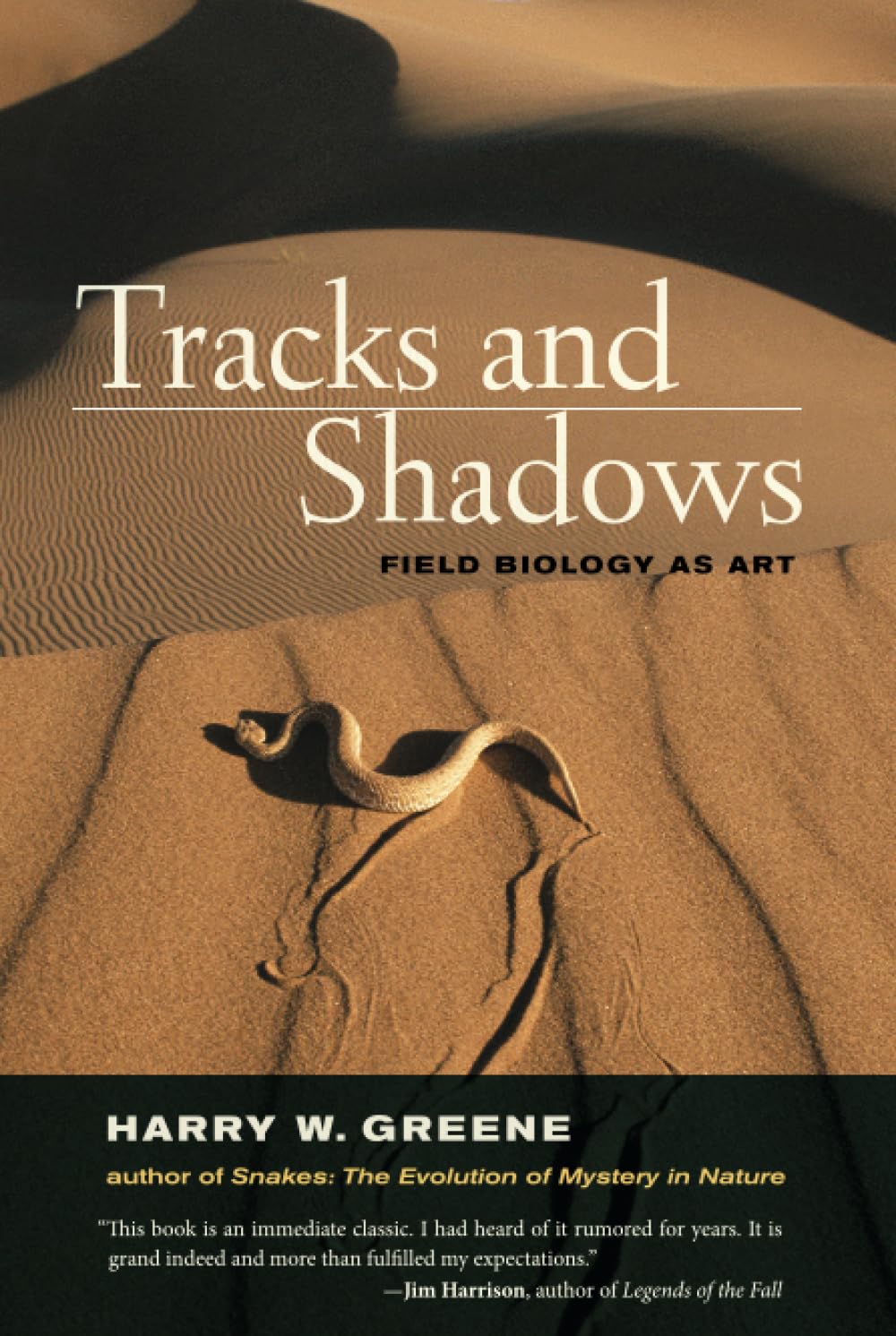 Tracks and Shadows: Field Biology as Art