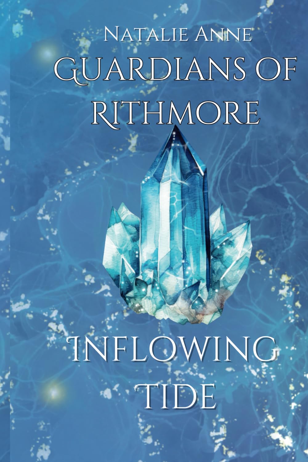 Guardians of Rithmore | Inflowing Tide: 1
