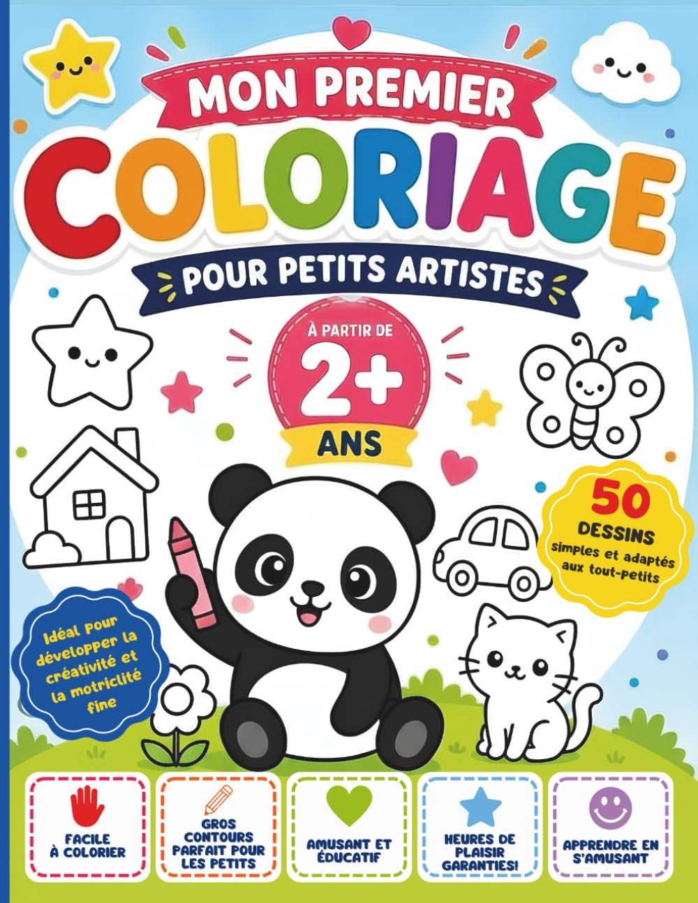 Mon Premier Coloriage pour Petits Artistes: Coloriages faciles à gros contours pour les tout-petits dès 2 ans