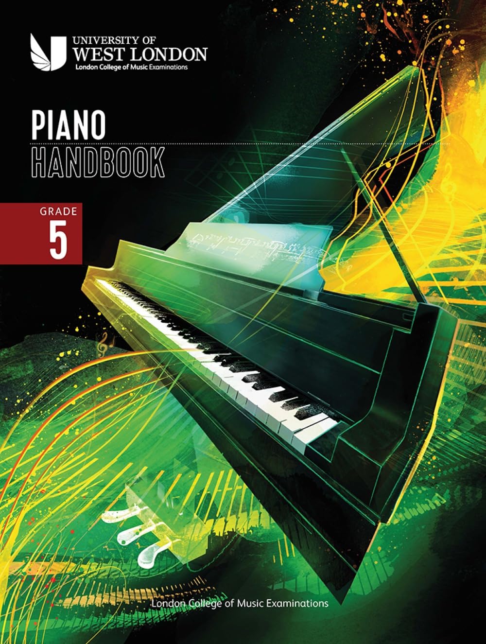 London College of Music Piano Handbook 2021-2024: Grade 5 Piano Music Examinatio