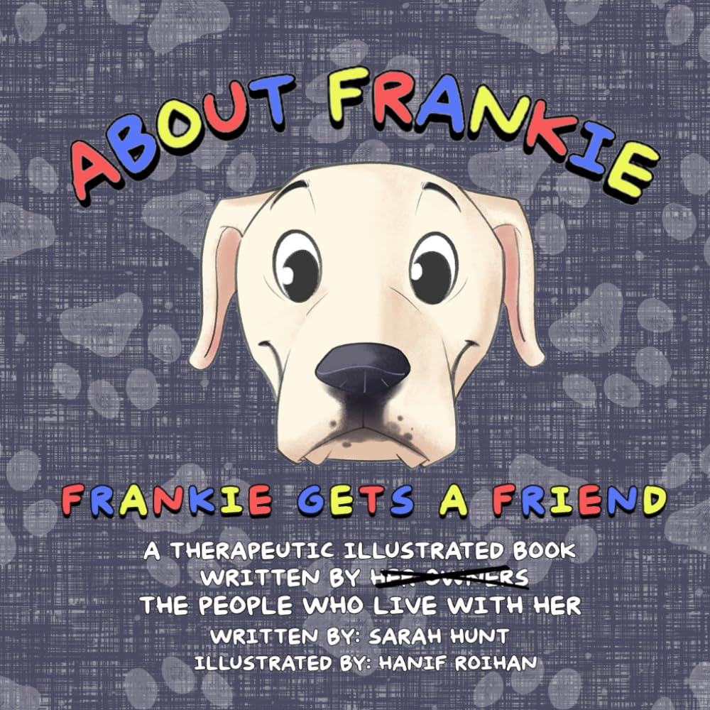 ABOUT FRANKIE: Frankie Gets a Friend