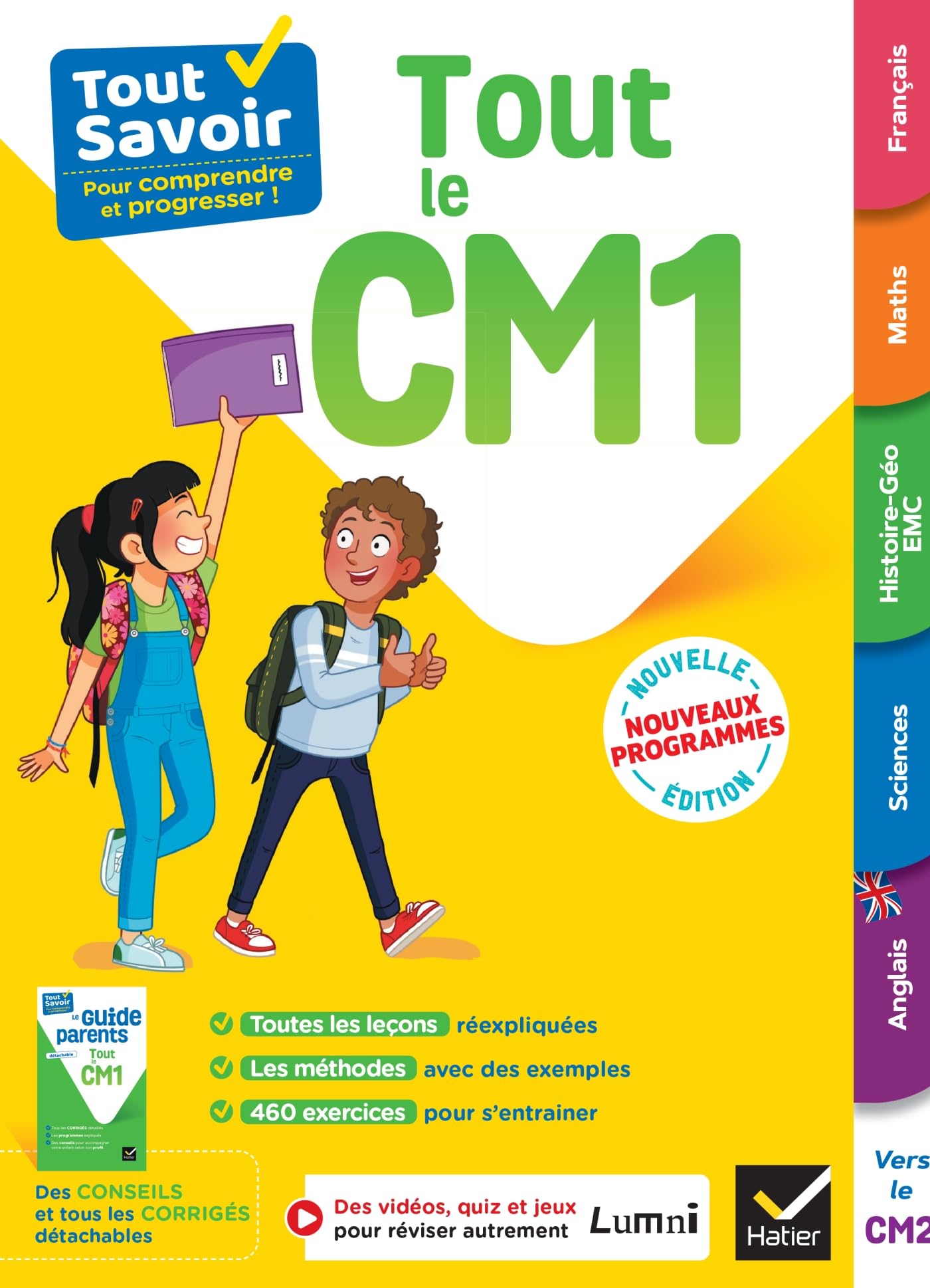Tout Savoir CM1 - Tout-en-un - Nouveaux Programmes: leçons, méthodes et exercices dans toutes les matières