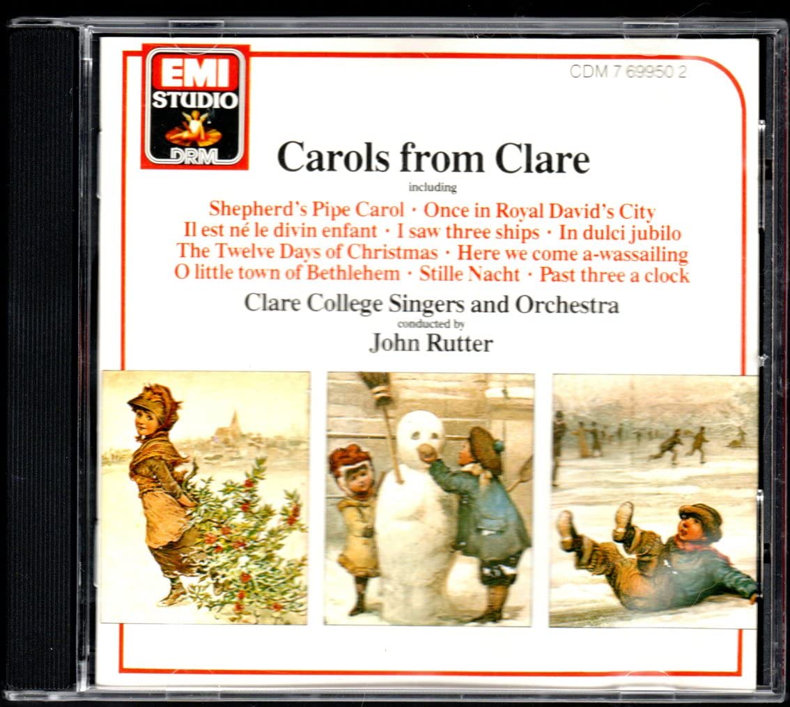 Carols from Clare [Audio CD] Clare College and Rutter