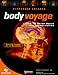 Produktbild Body Voyage. CD- ROM für Windows 95/98, Mac ab 7.5.e Version. Eine 3D- Reise durch die Körperwelten
