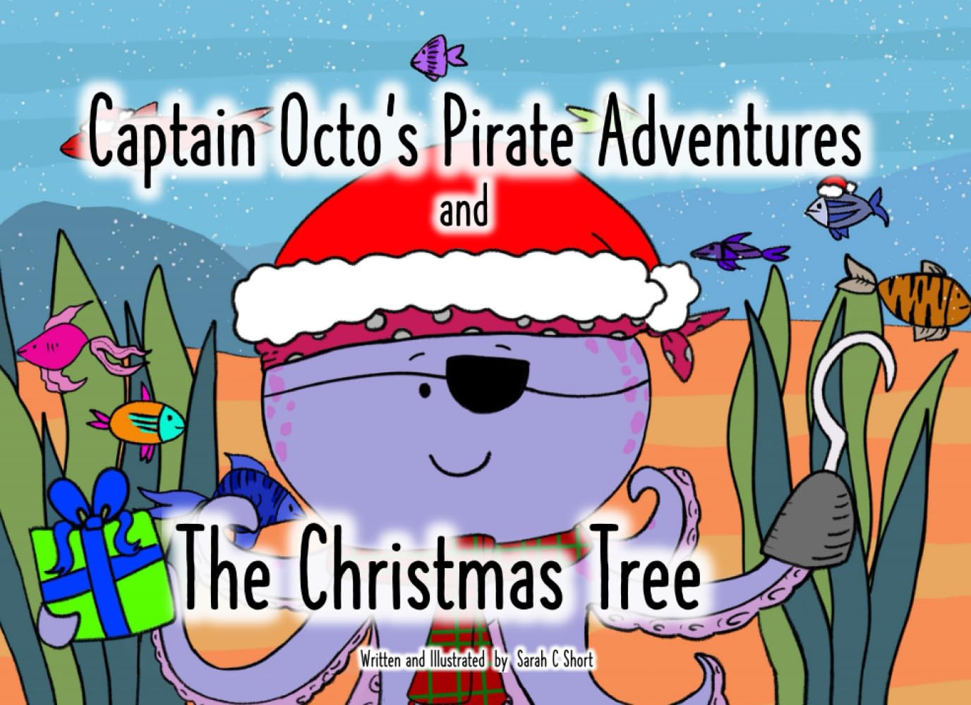 Captain Octo's Pirate Adventures and the Christmas Tree
