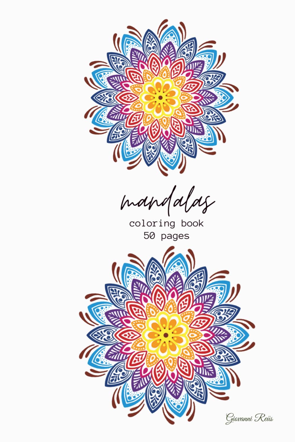 Mandalas Coloring Book: 50 pages