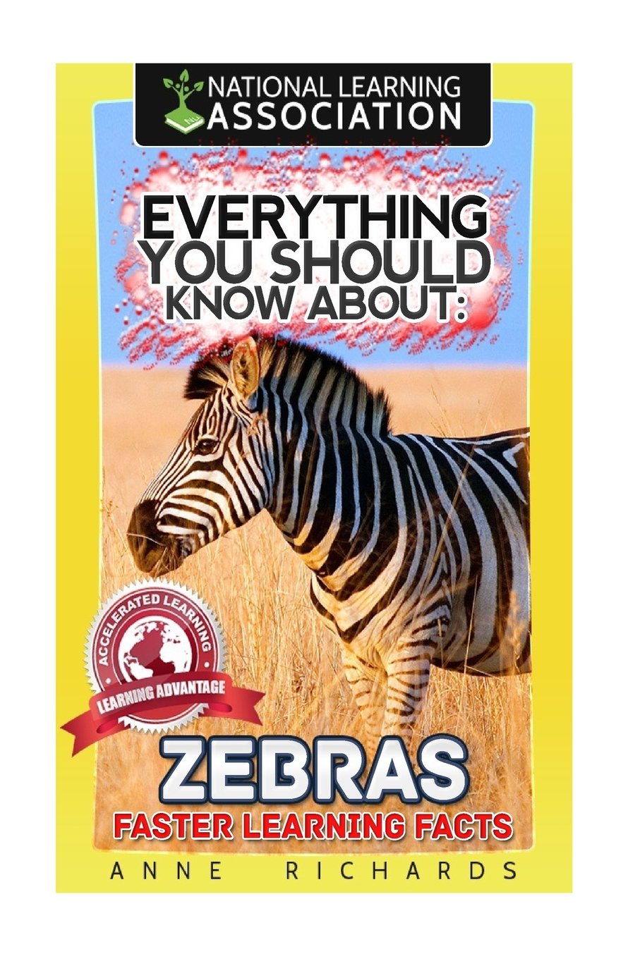 Everything You Should Know About: Zebras