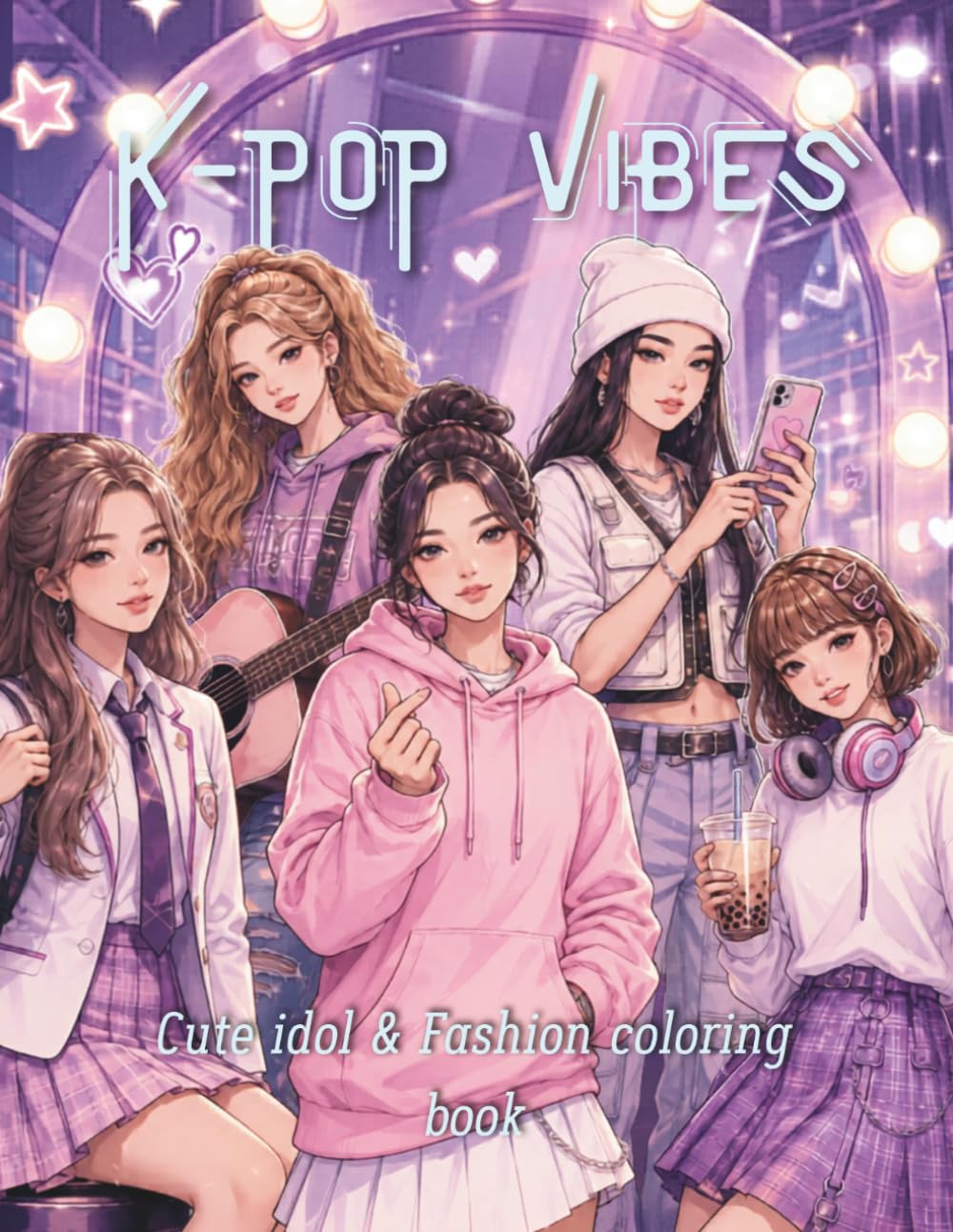 K-Pop Vibes: Cute idol & fashion coloring book for teens