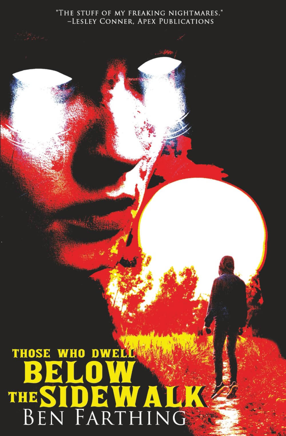 Those Who Dwell Below the Sidewalk