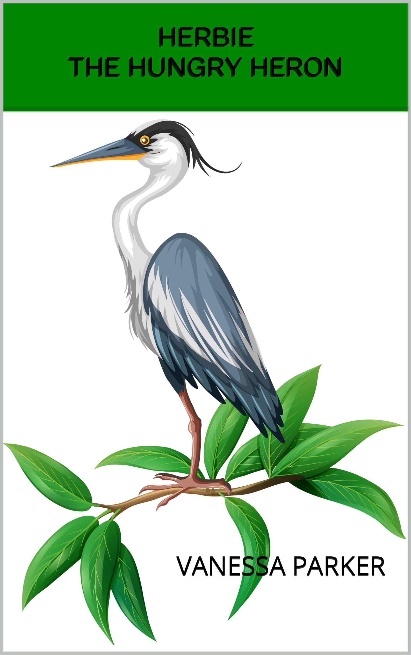 HERBIE THE HUNGRY HERON