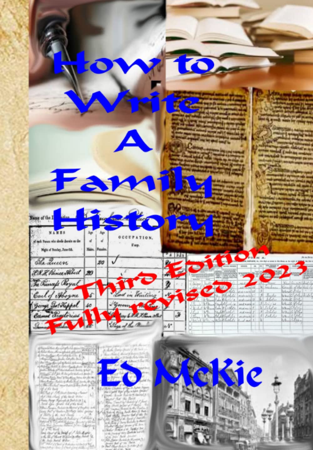 How to write a Family History Third Edition